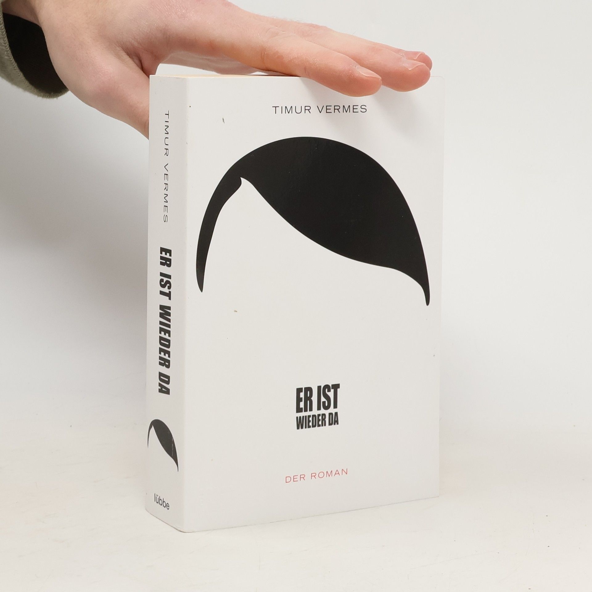 Timur Vermes Er ist wieder da