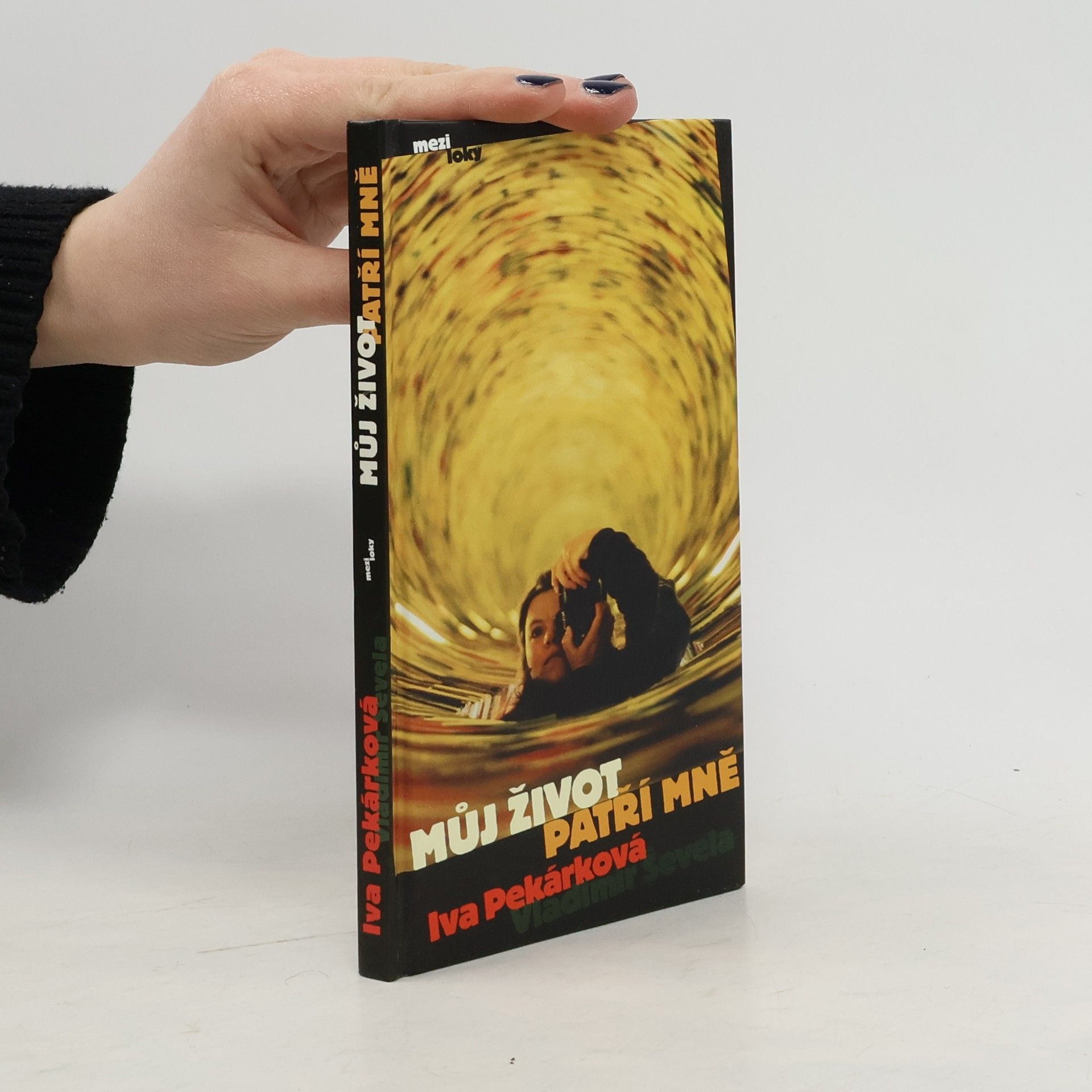 Můj život patří mně