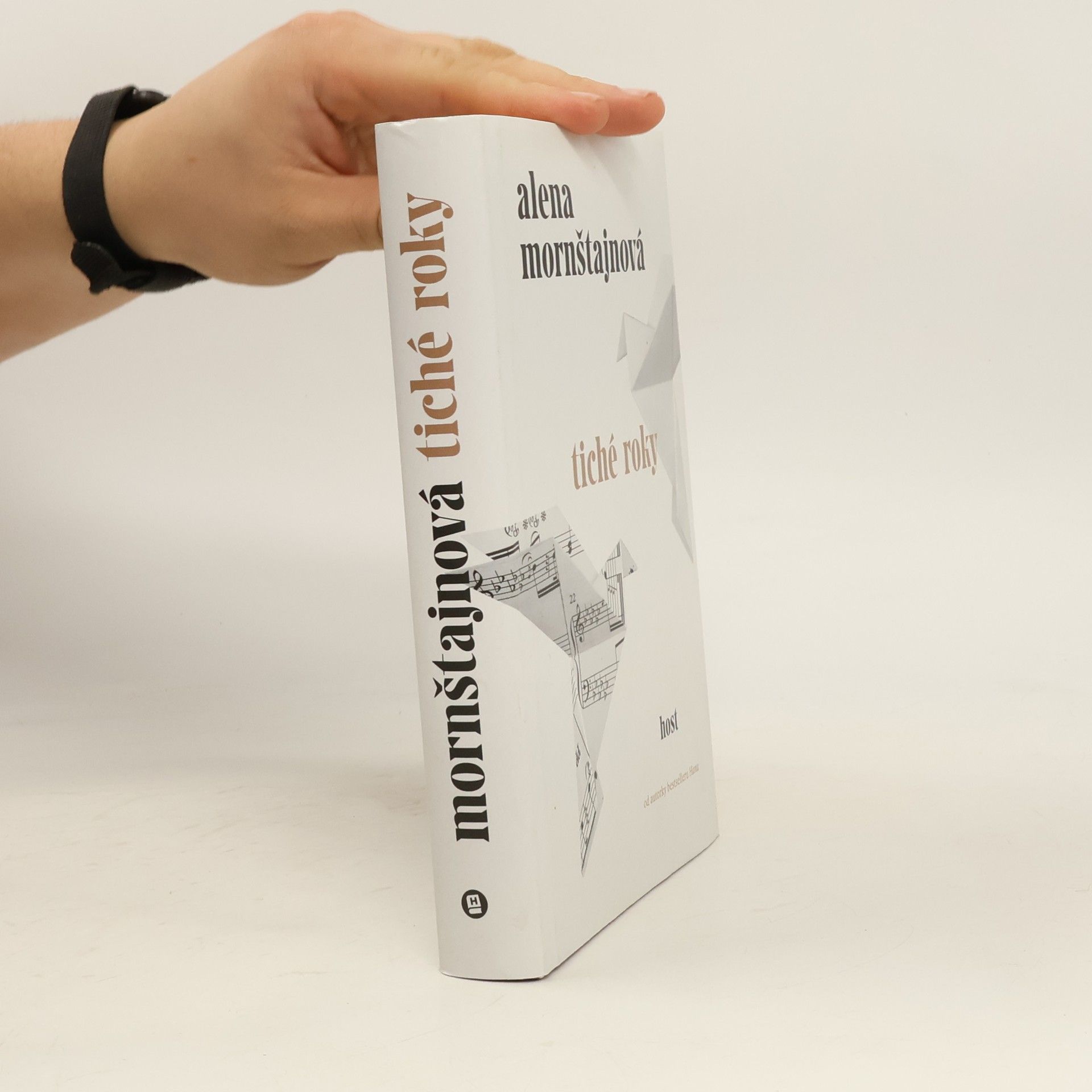 Alena Mornštajnová Tiché roky