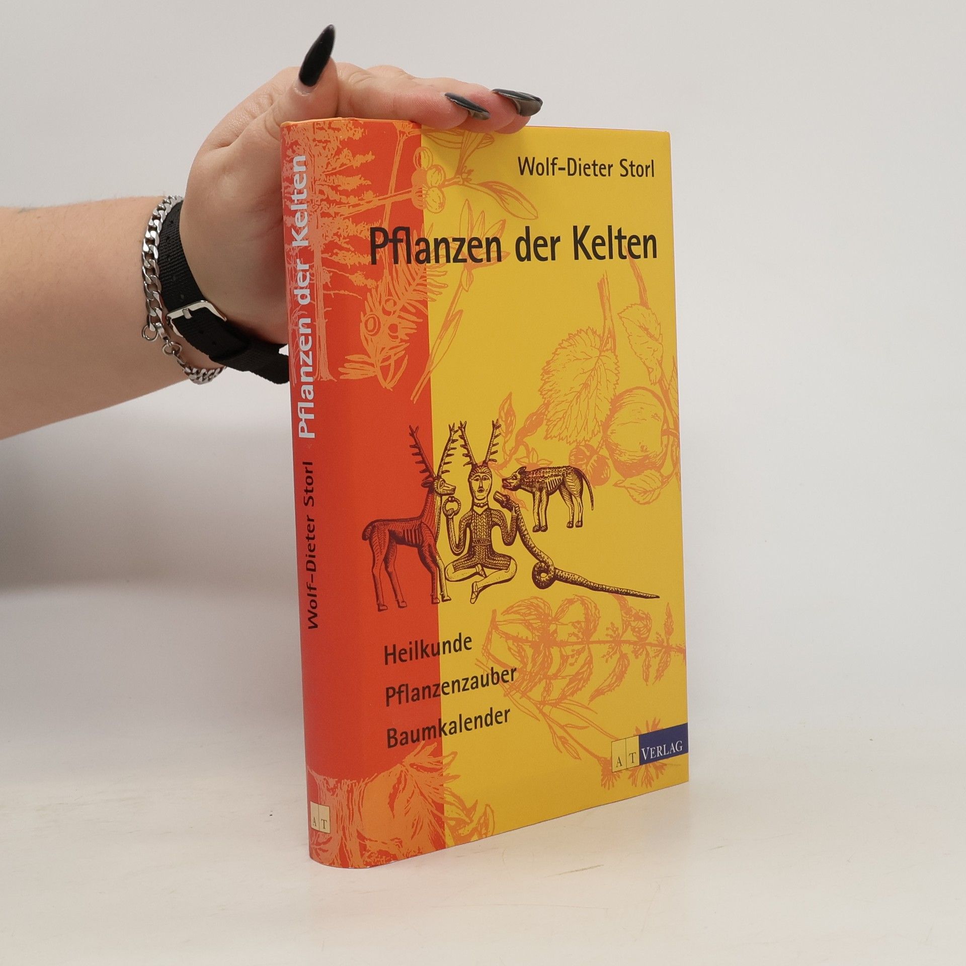 Wolf Dieter Storl Pflanzen der Kelten
