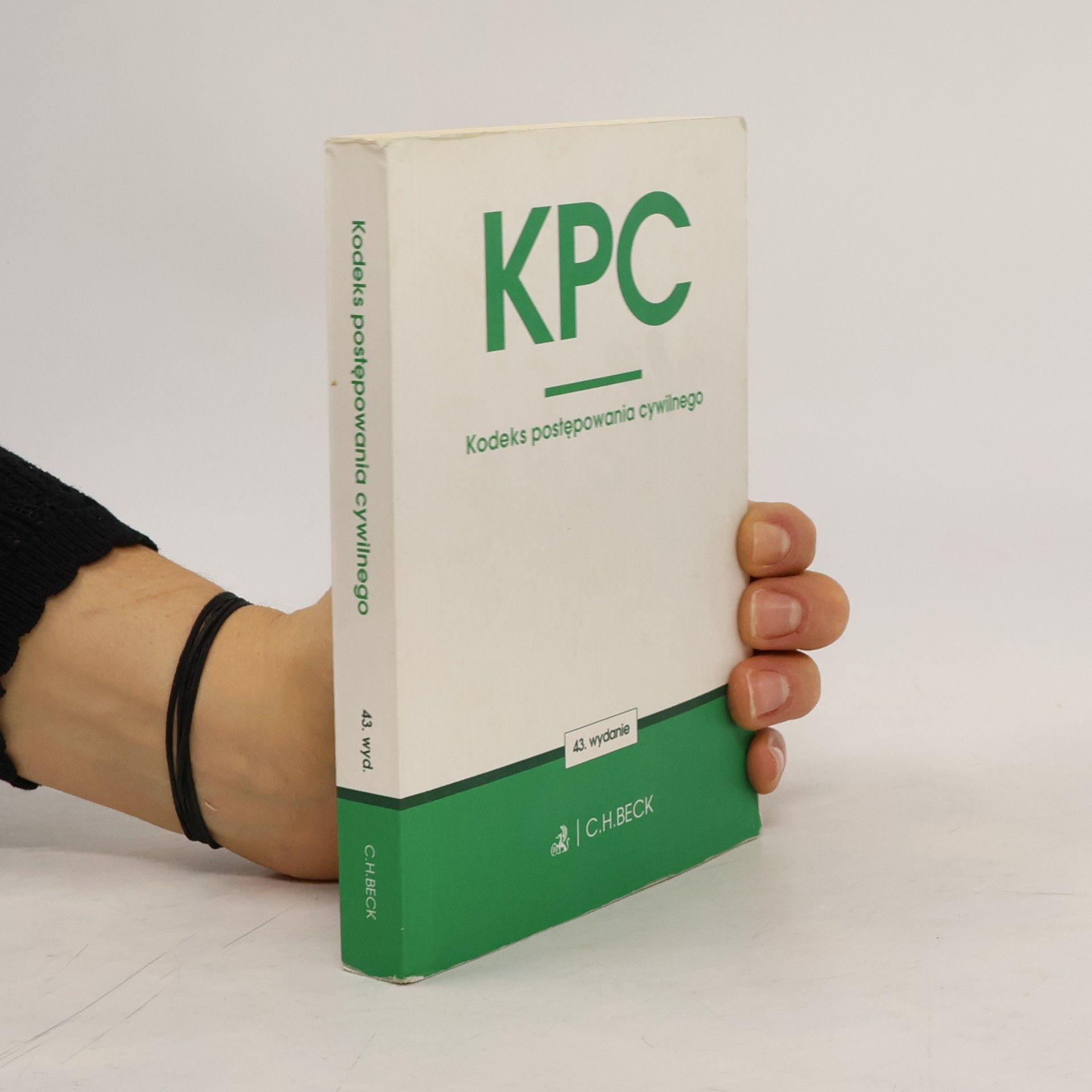 Various authors Kodeks postępowania cywilnego. Wydanie 43