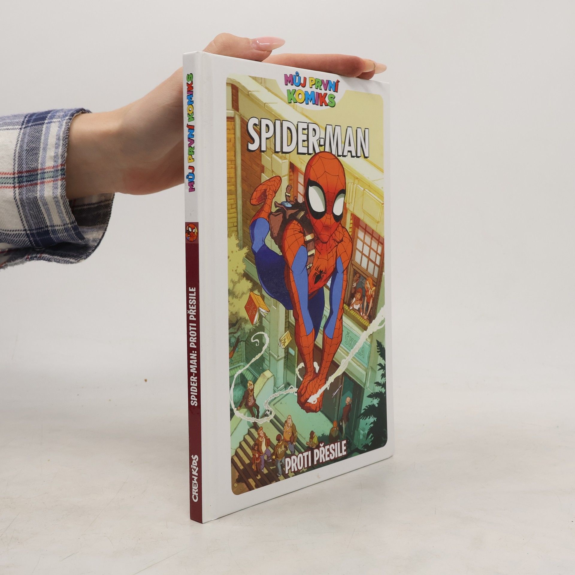 Spider-man. Proti přesile