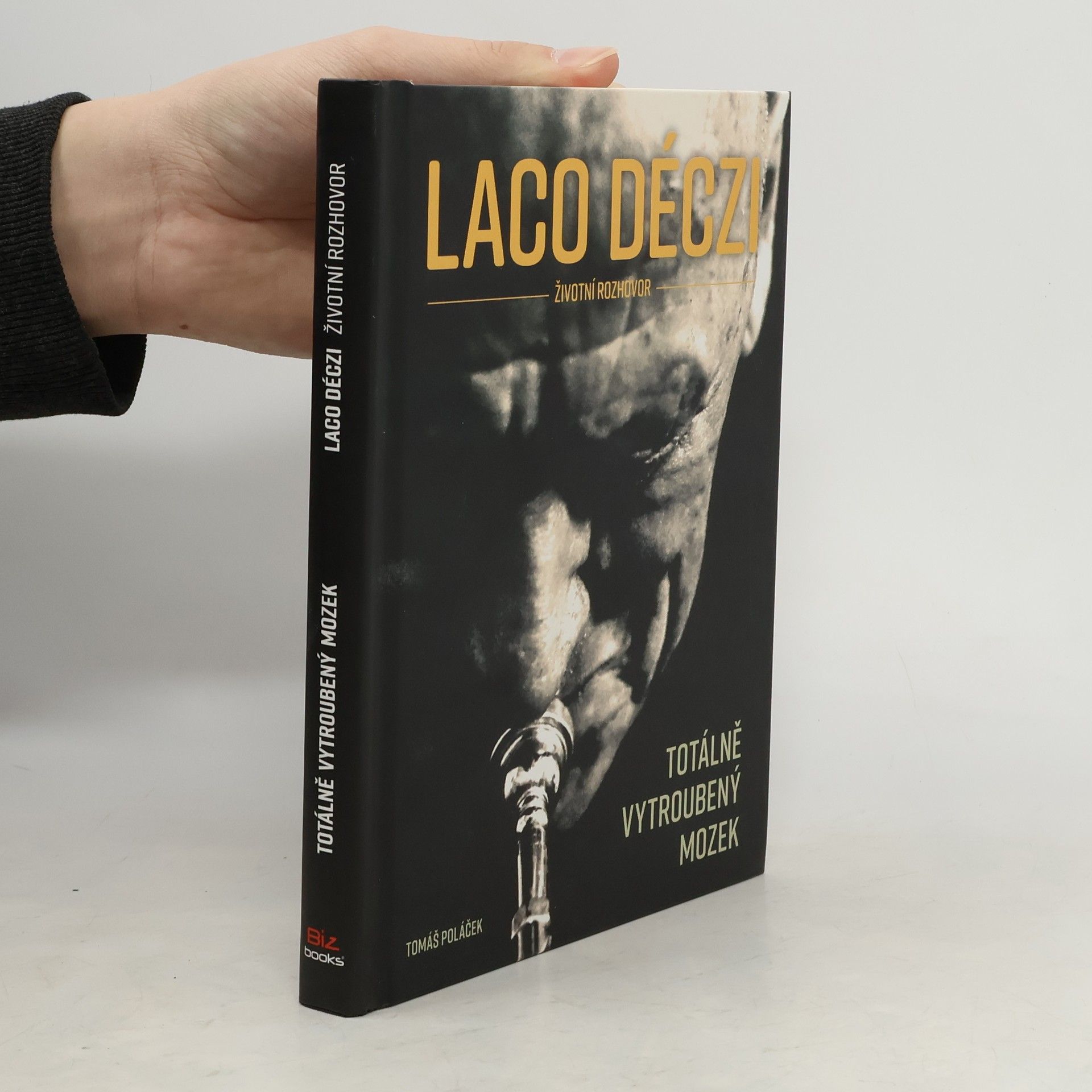 Laco Déczi Laco Déczi: Totálně vytroubený mozek