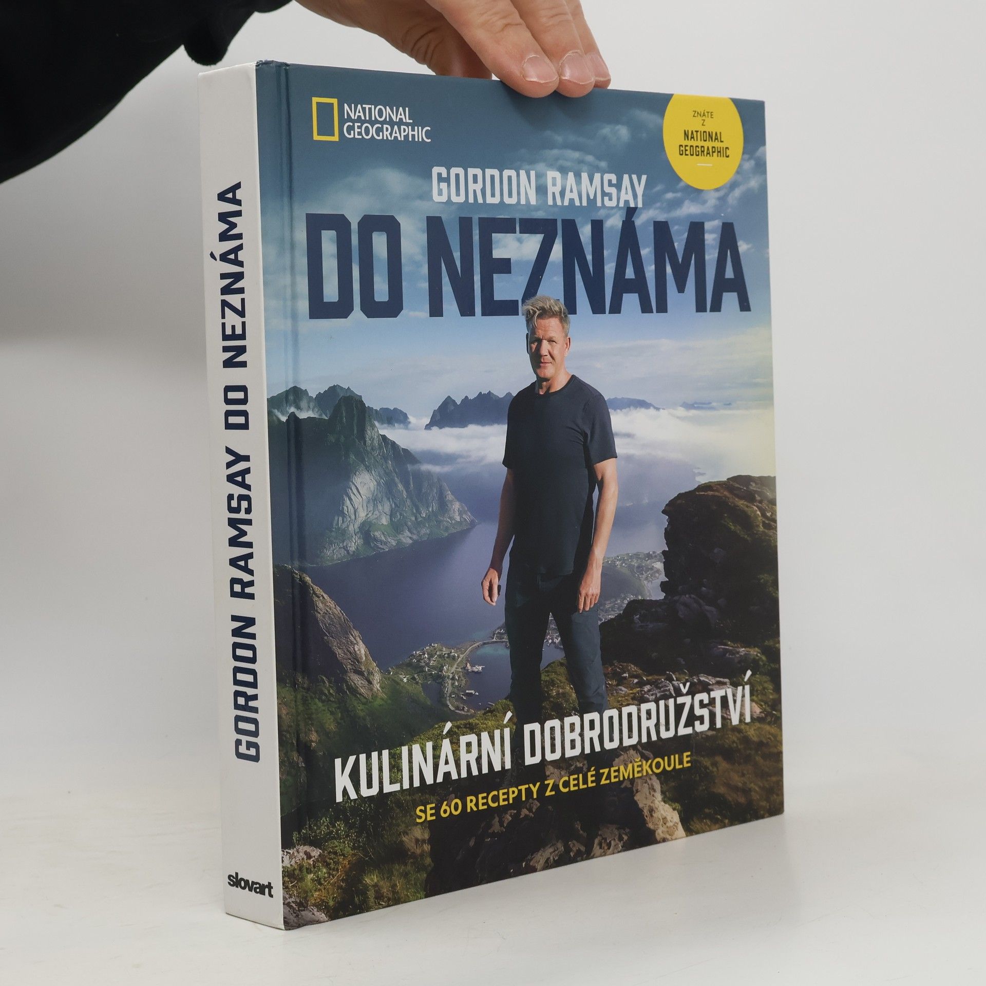 Do neznáma : kulinární dobrodružství se 60 recepty z celé zeměkoule
