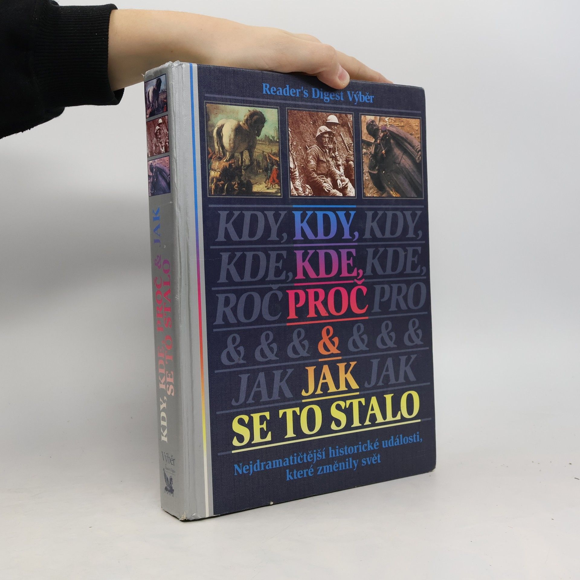 Kdy, kde, proč & jak se to stalo