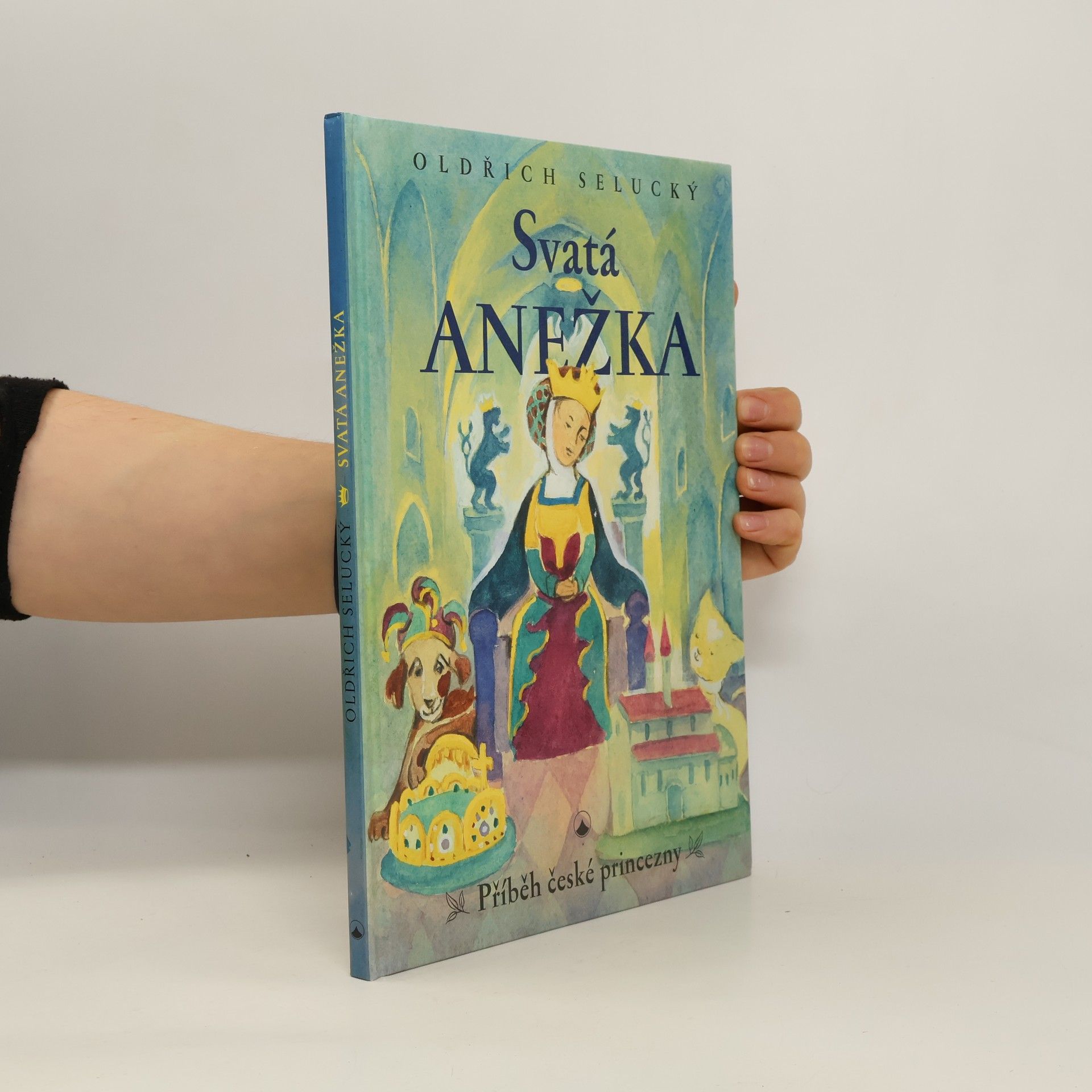 Oldřich Selucký Svatá Anežka