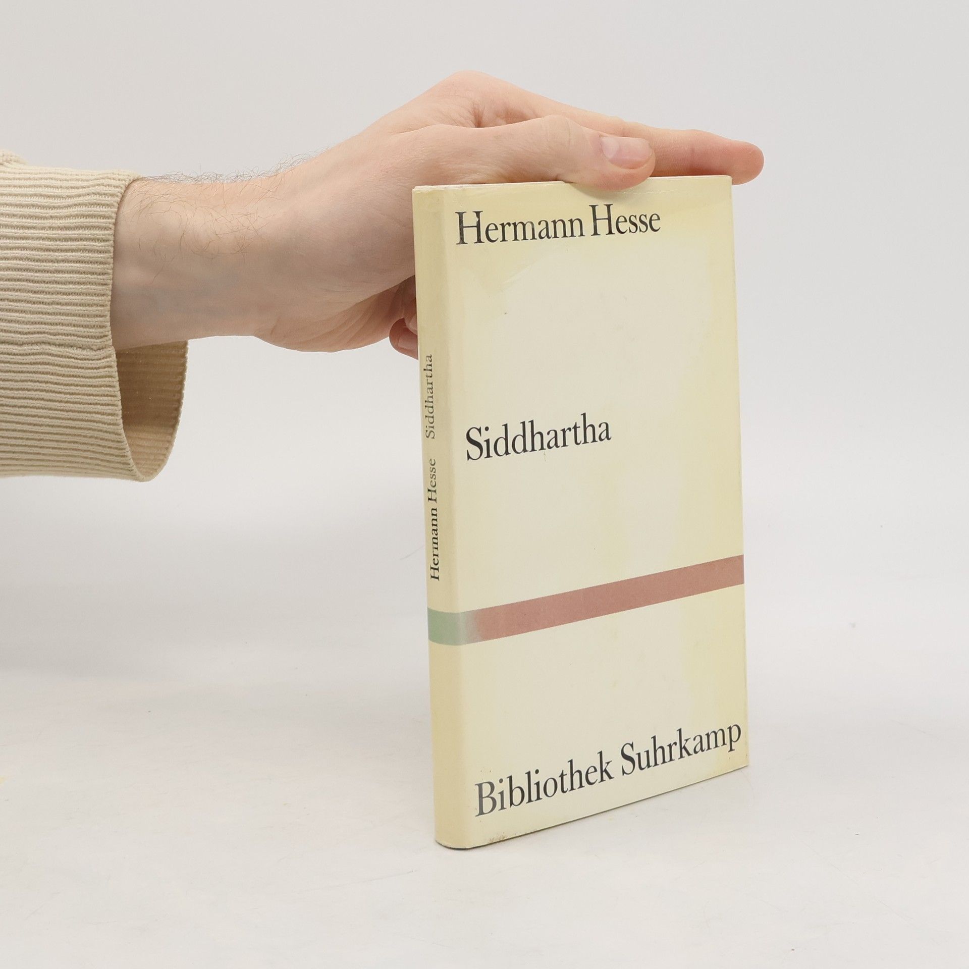 Hermann Hesse Siddhartha : eine indische Dichtung