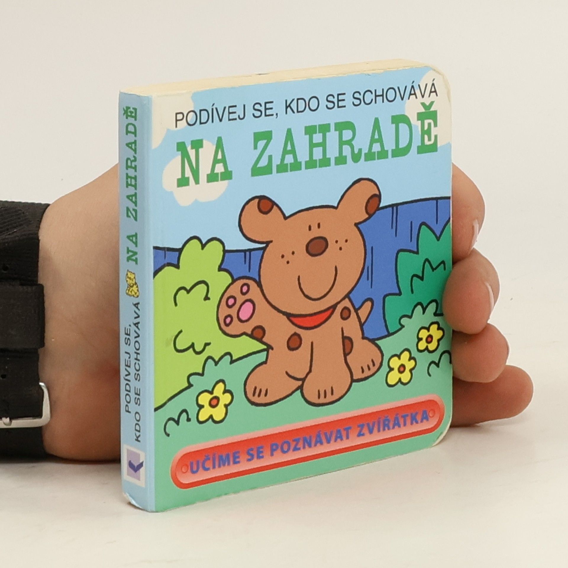 Podívej se, kdo se schovává na zahradě