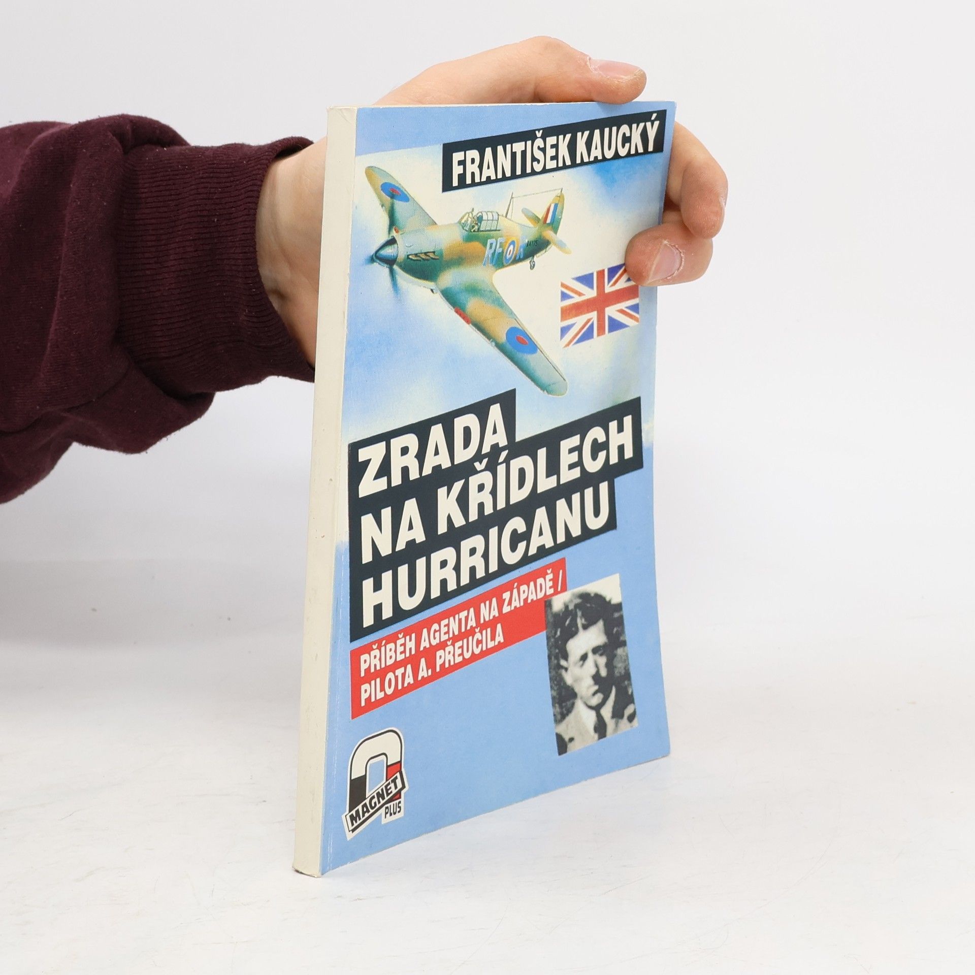 František Kaucký Zrada na křídlech Hurricanu