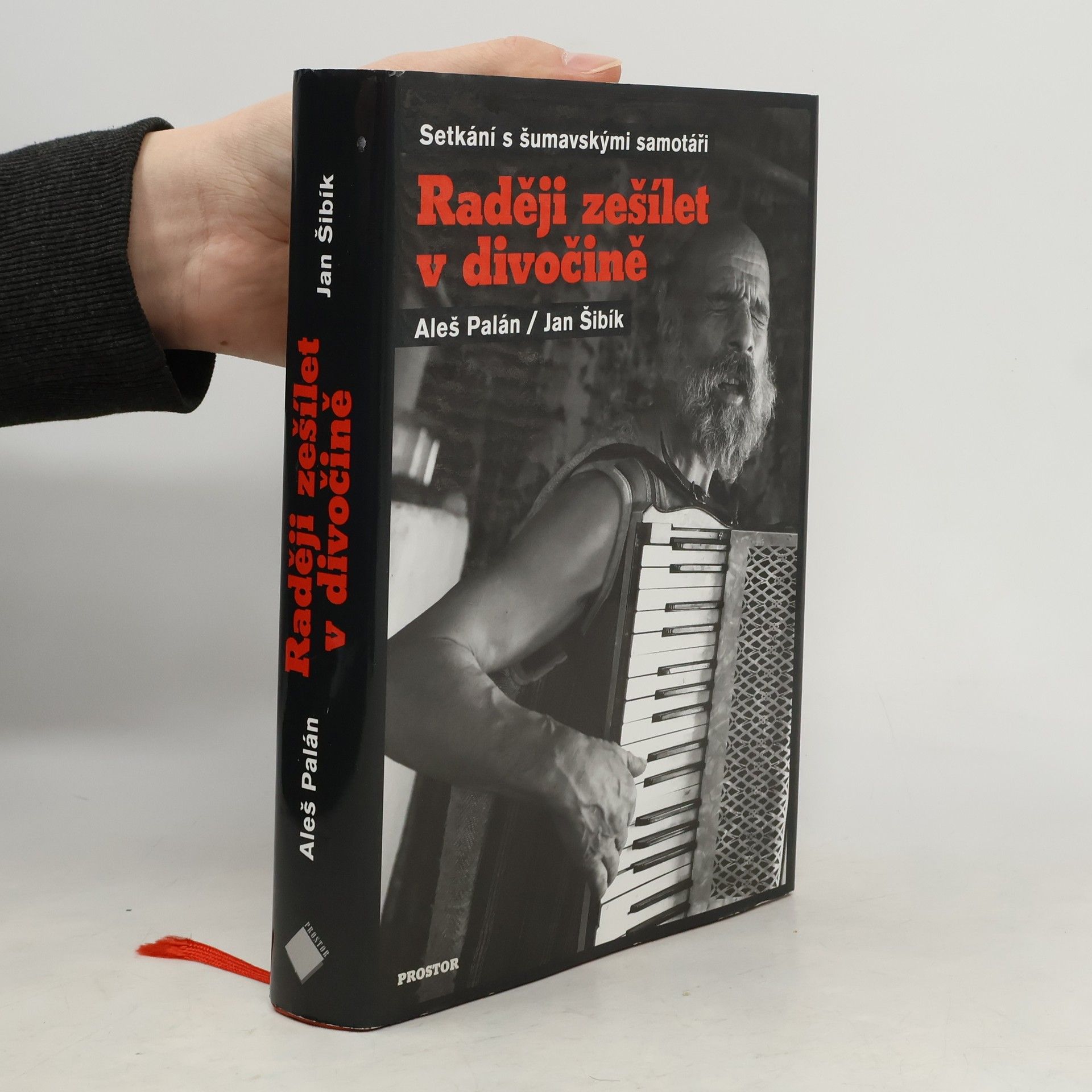 Aleš Palán Raději zešílet v divočině