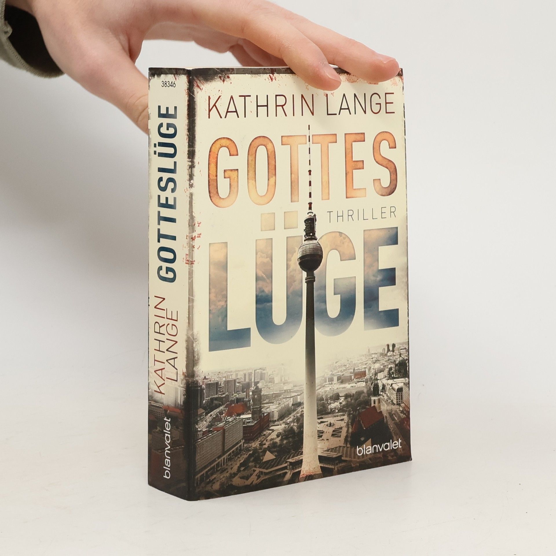 Kathrin Lange Gotteslüge