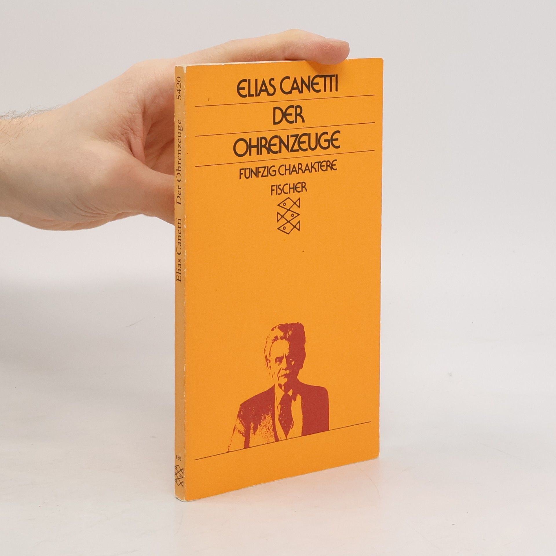 Elias Canetti Der Ohrenzeuge