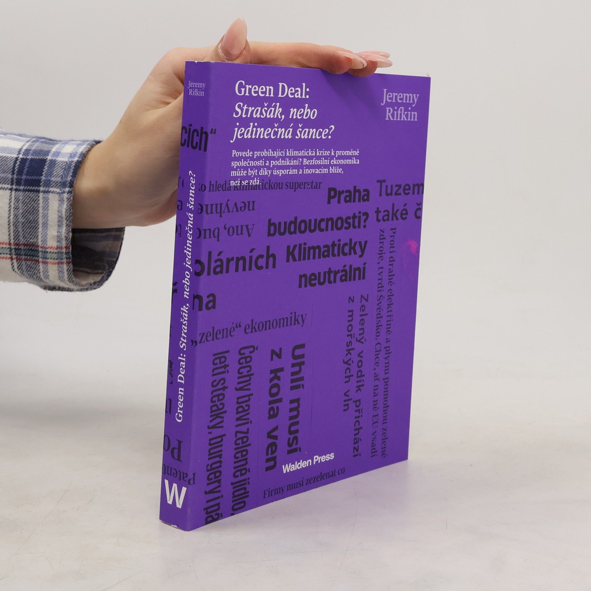 Jeremy Rifkin Green Deal. Strašák, nebo jedinečná šance?