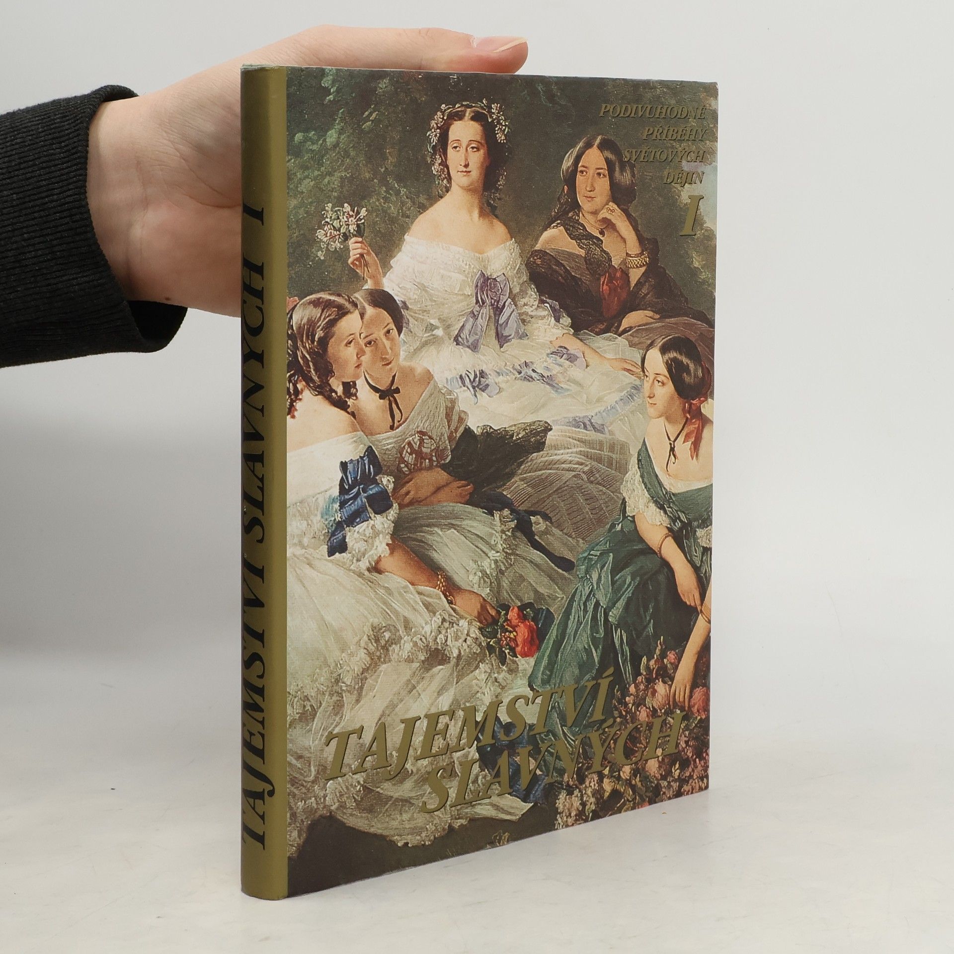 Tajemství slavných 1. díl: Podivuhodné příběhy světových dějin