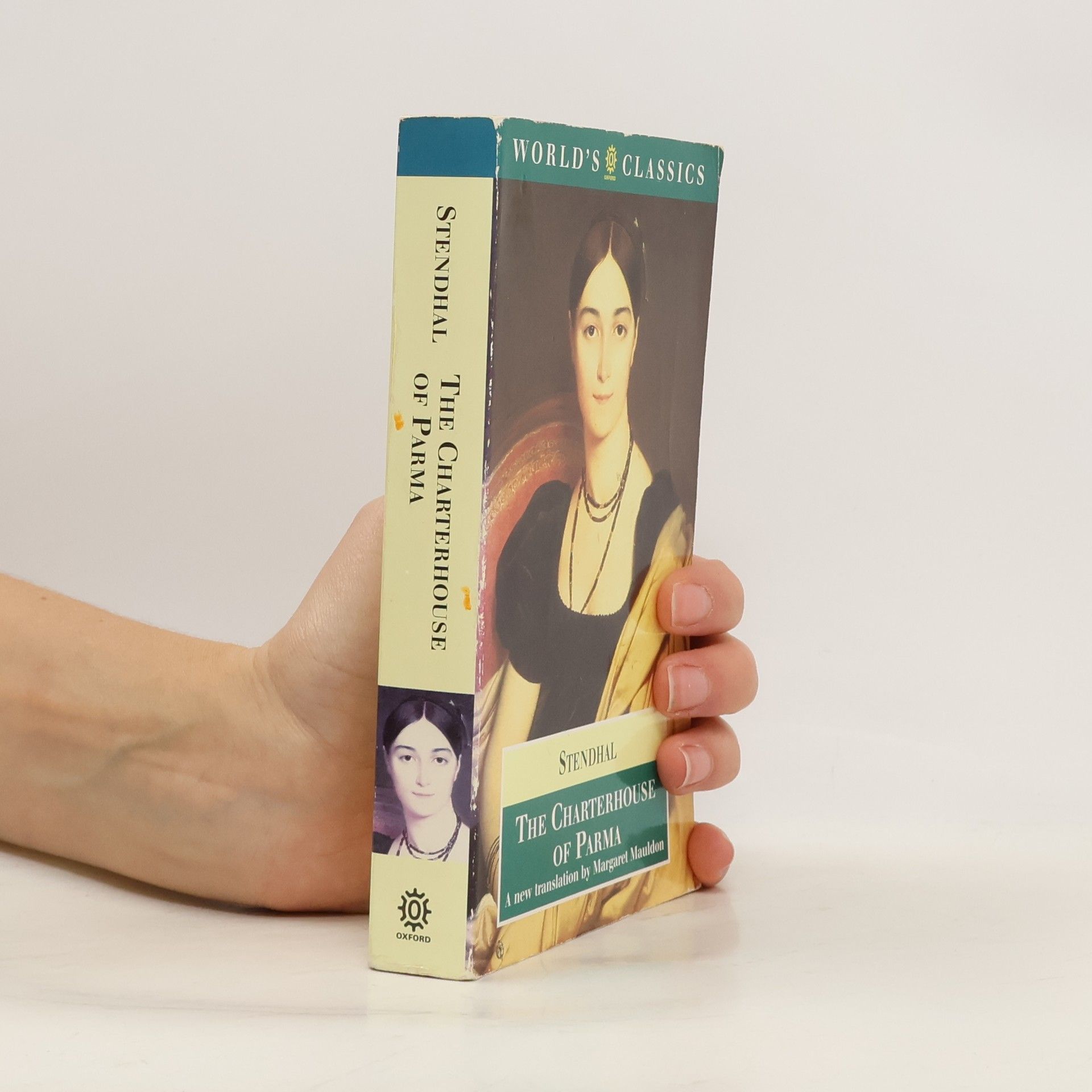 Stendhal World's Classics: The Charterhouse of Parma