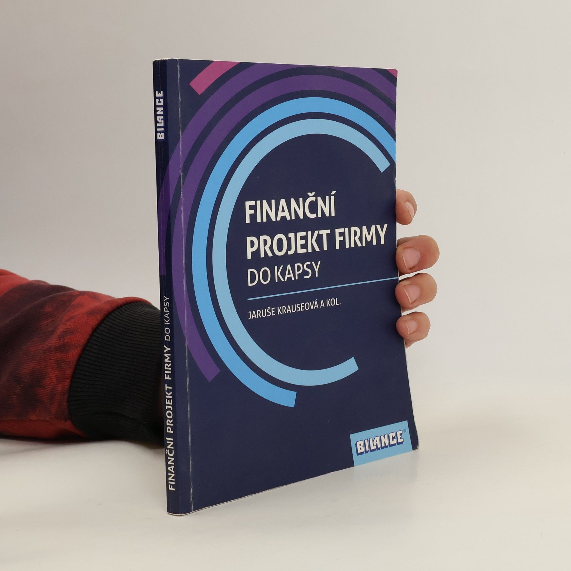 Jaruše Krauseová Finanční projekt firmy : do kapsy