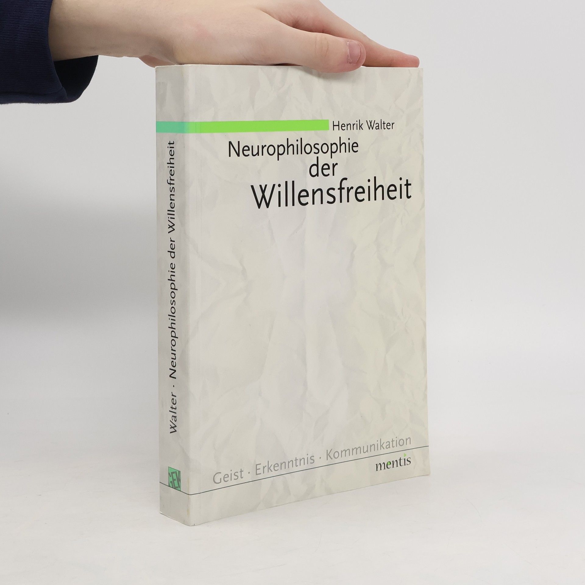 Neurophilosophie der Willensfreiheit