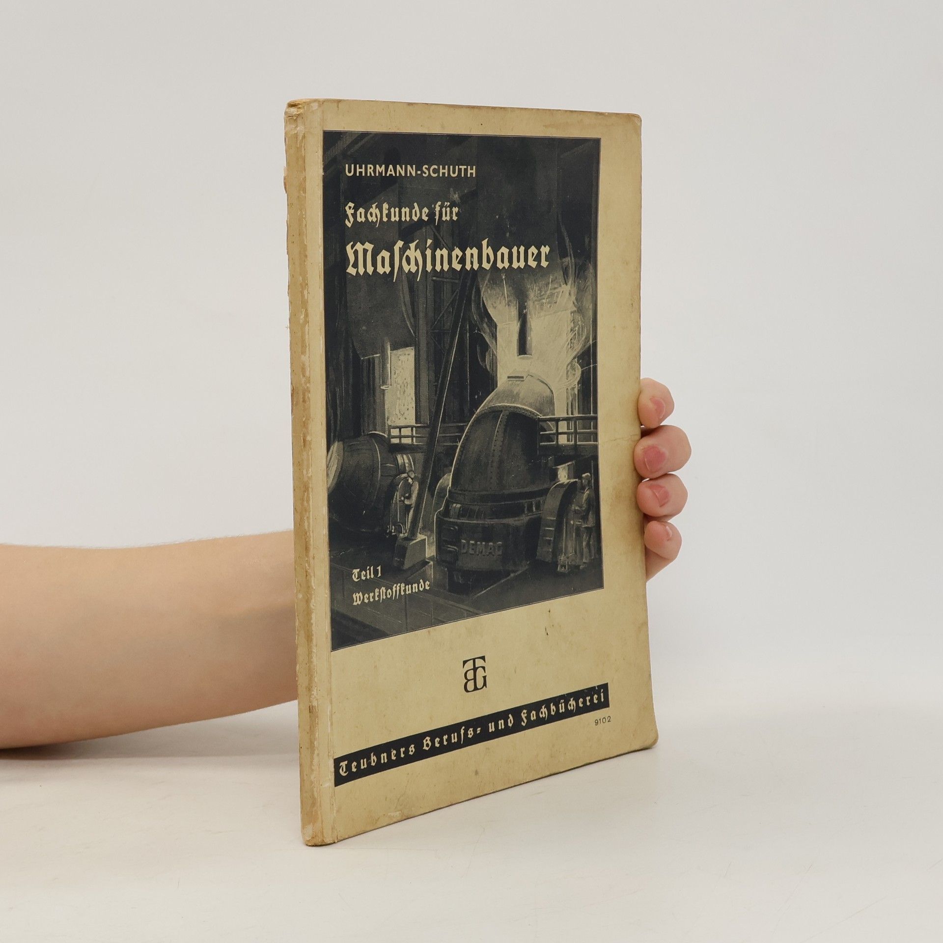 Autorenkollektiv Fachkunde für Maschinenbauer. Teil 1