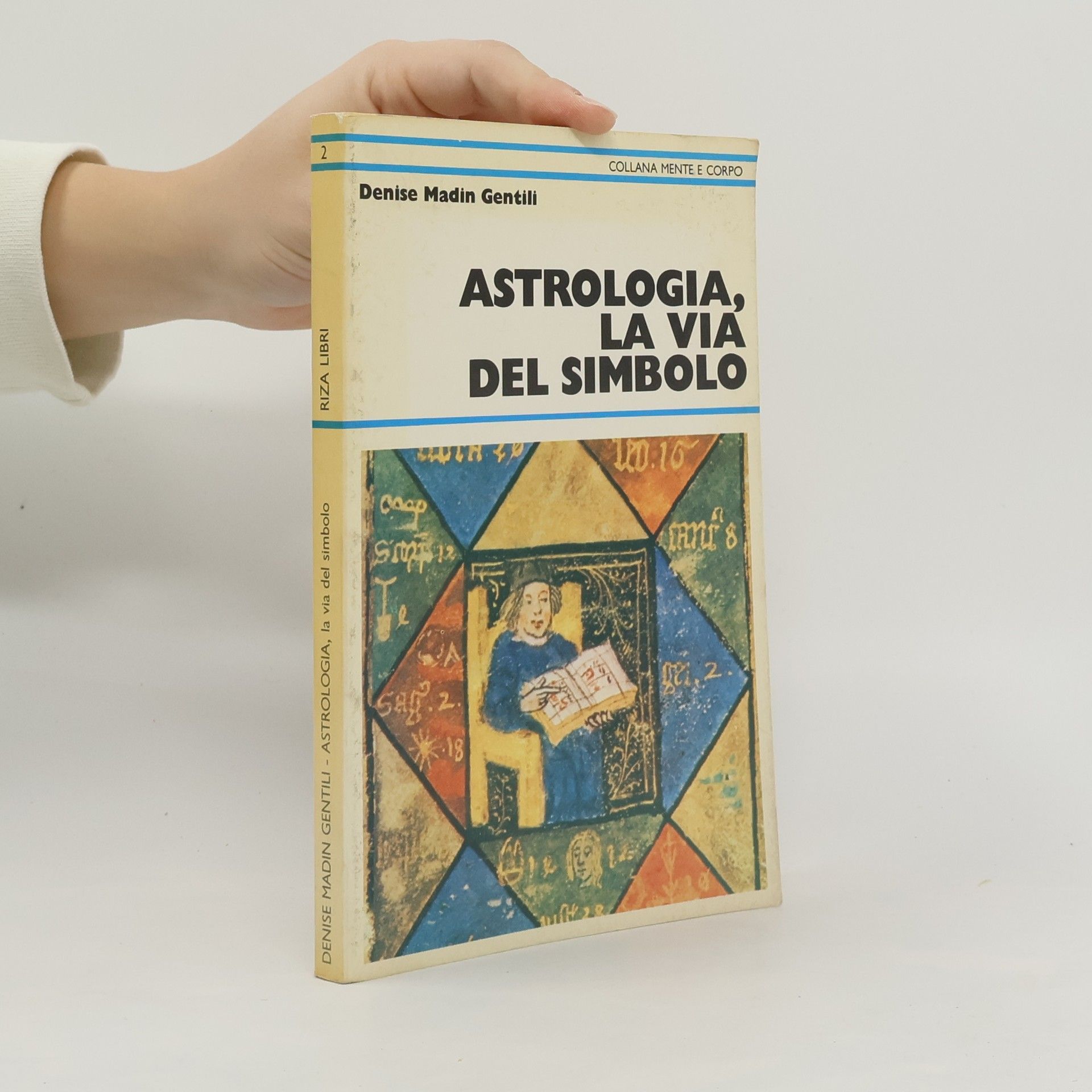 Denise Madin Gentili Astrologia, la via del simbolo