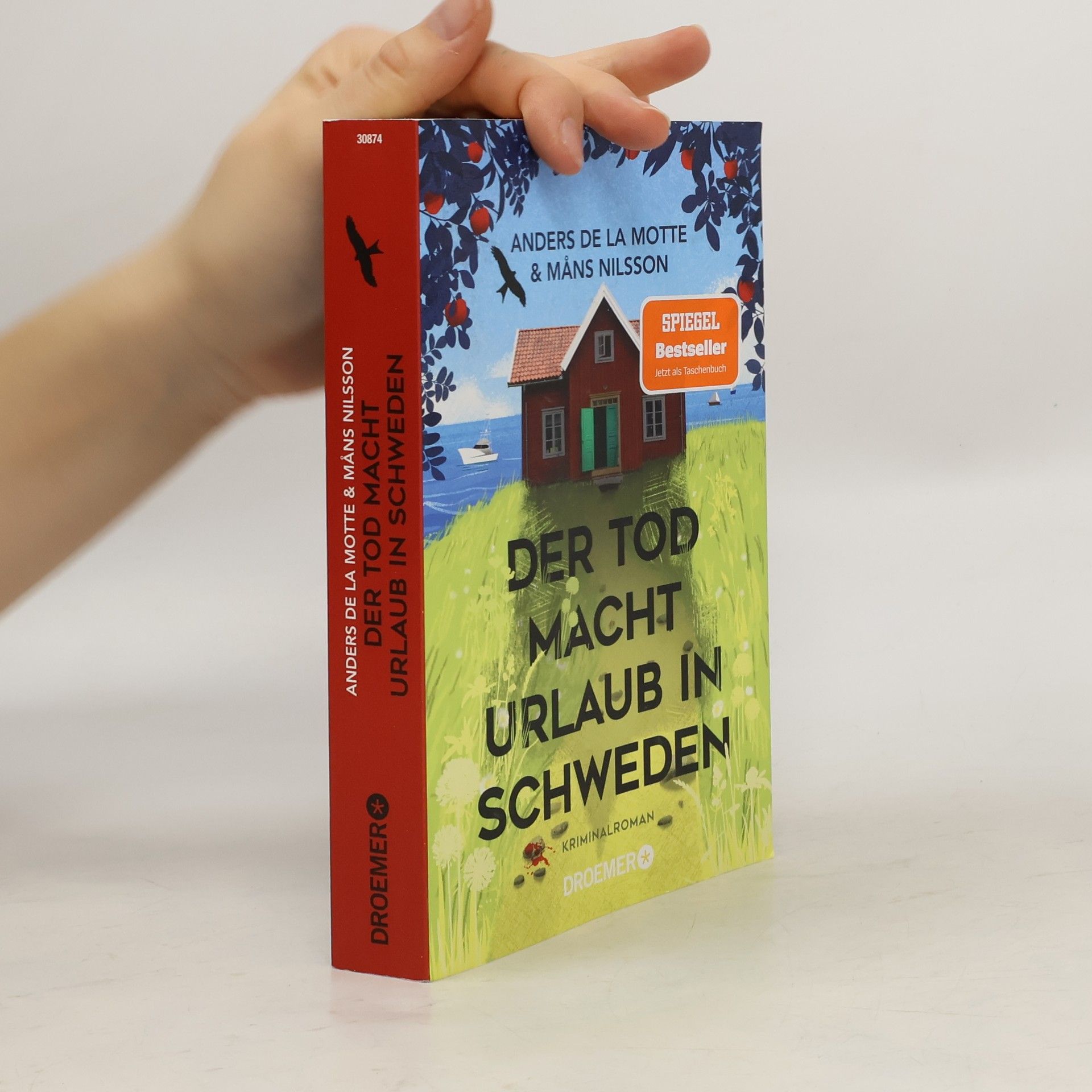 Anders De la Motte Der Tod macht Urlaub in Schweden