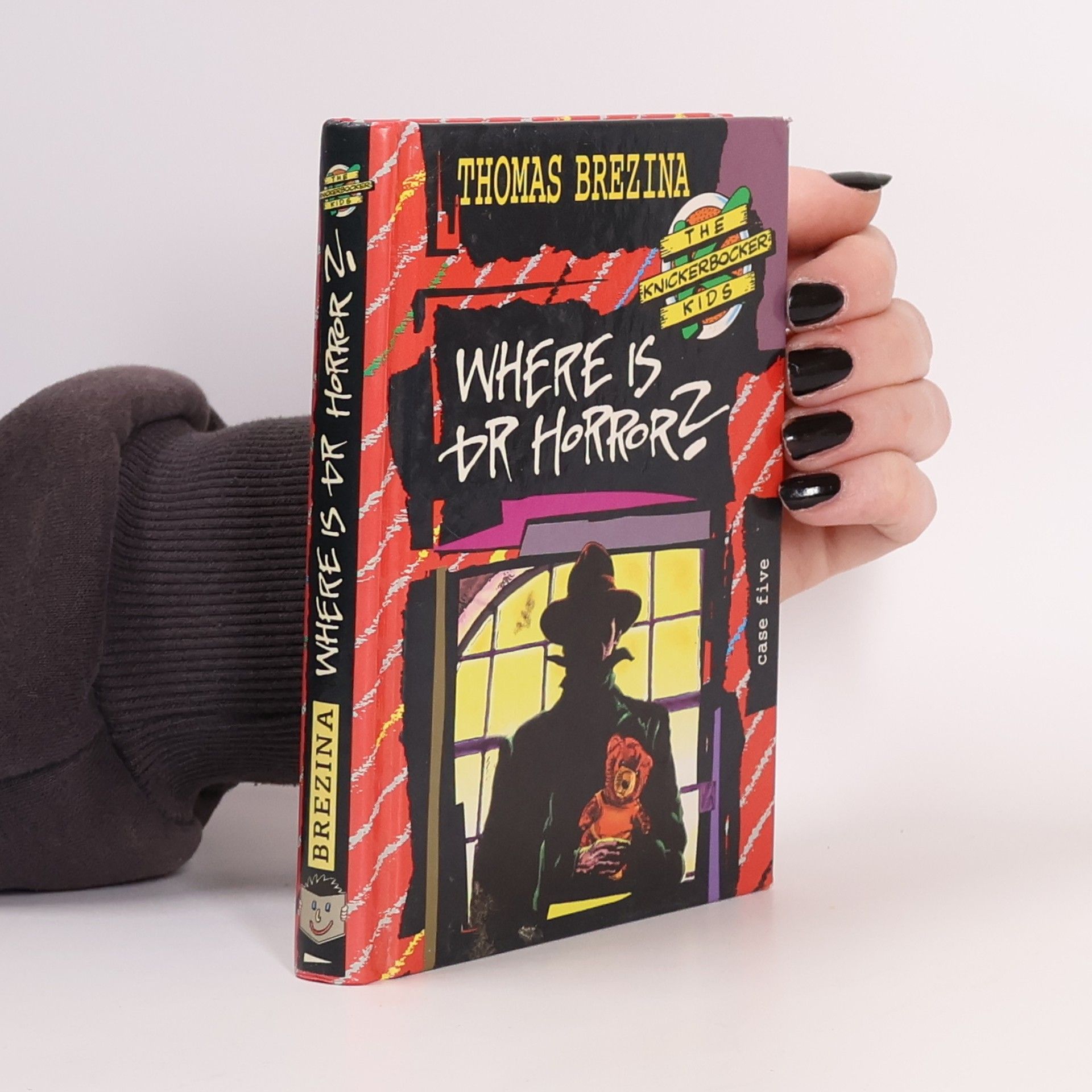 Thomas C. Brezina The Knickerbocker kids. Where is Dr. Horror?