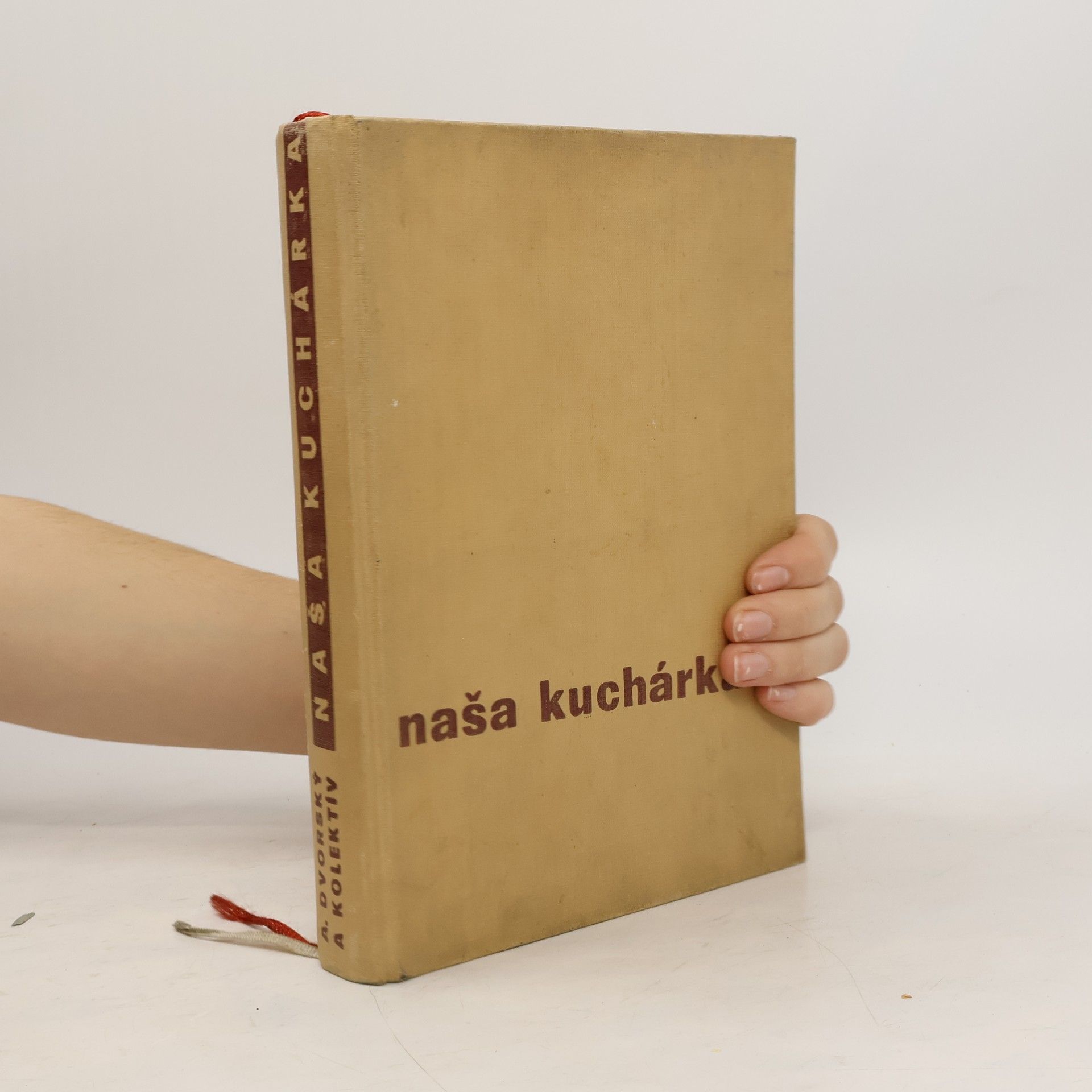 Kolektív autorov Naša kuchárka pre zdravých a chorých