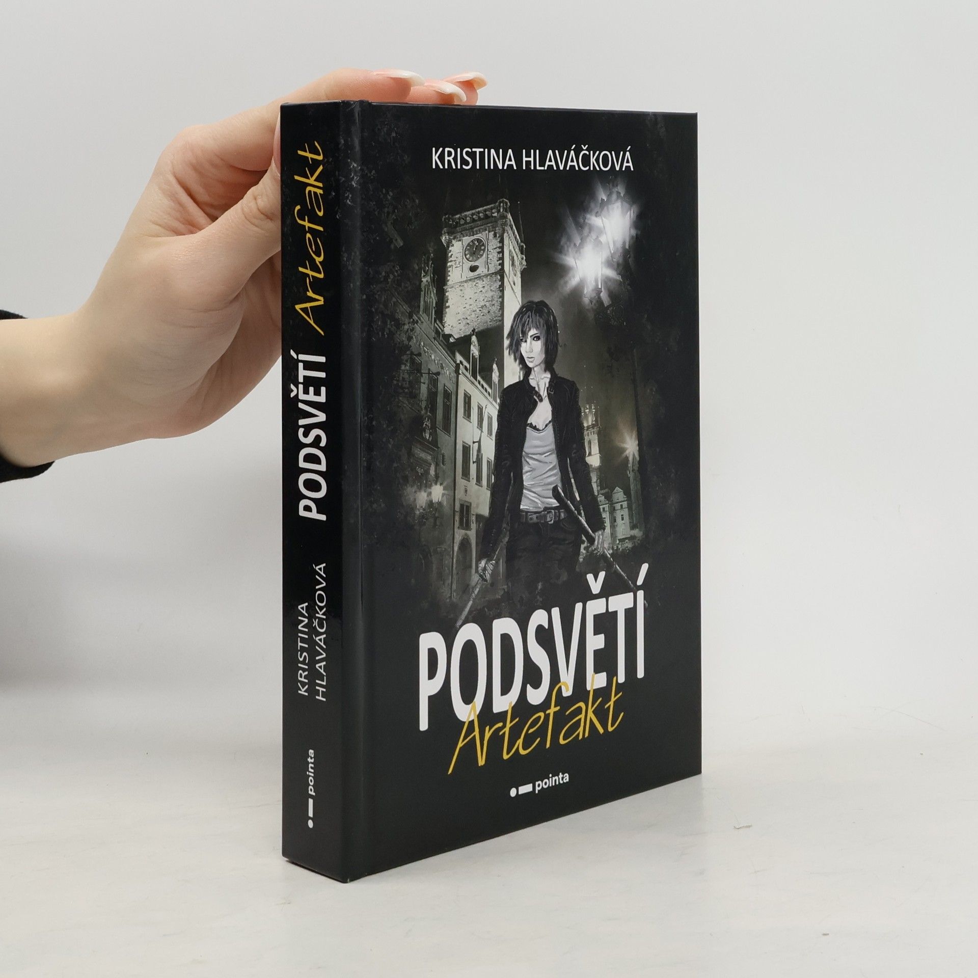 Kristina Hlaváčková Podsvětí. Artefakt