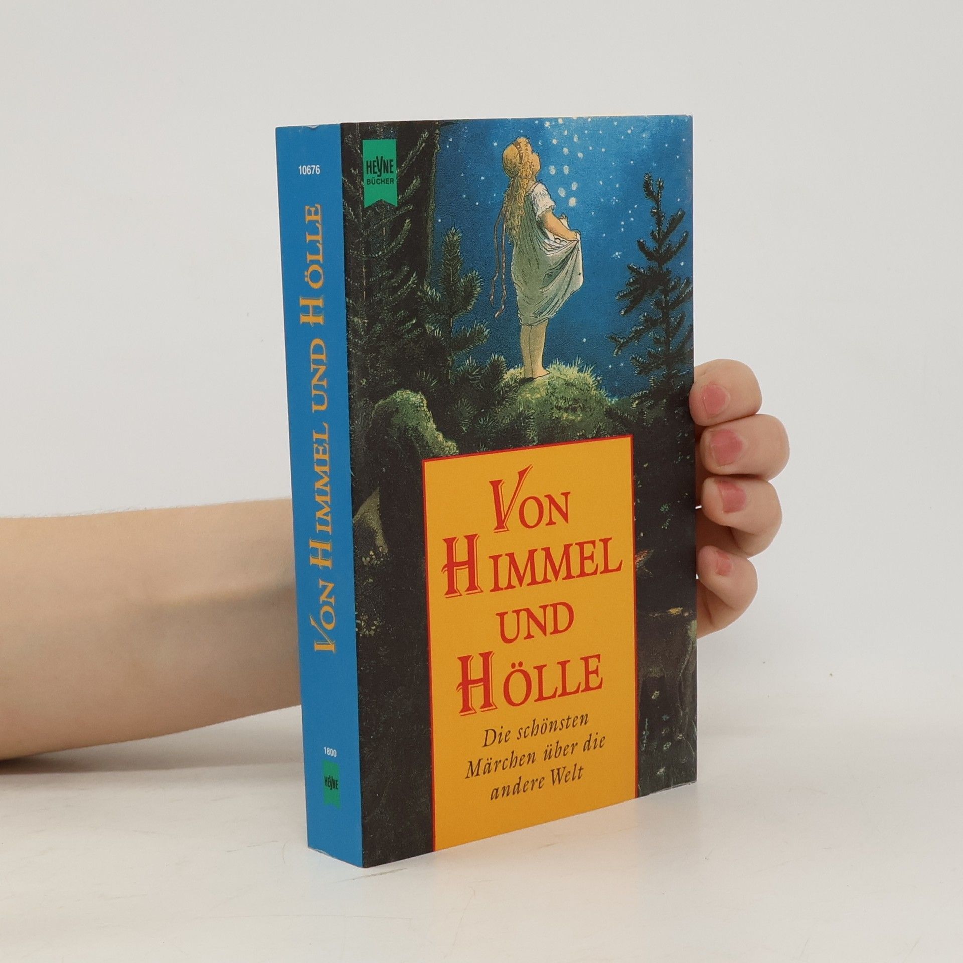 Hans-Jörg Uther Von Himmel und Hölle