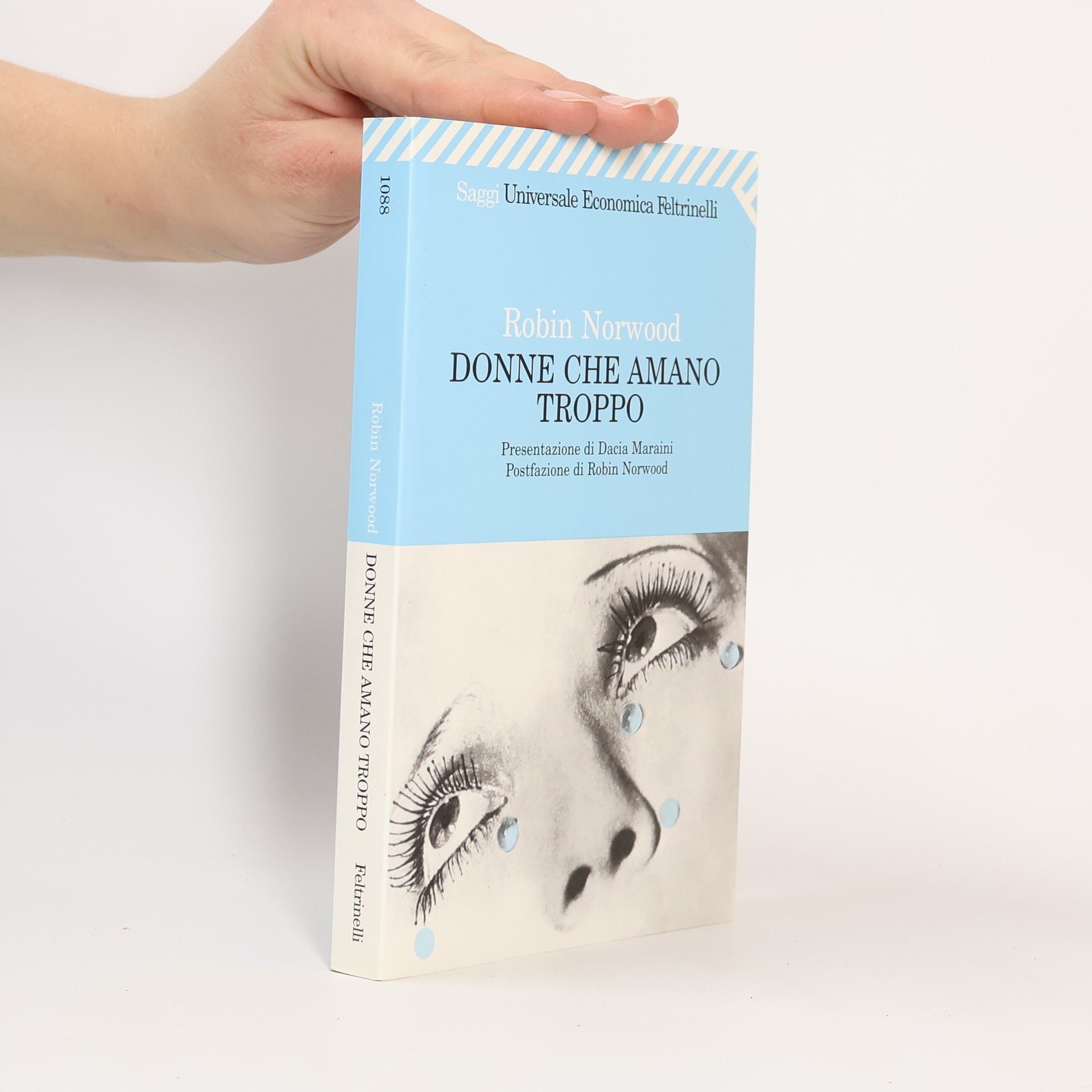 Robin Norwood Donne che amano troppo