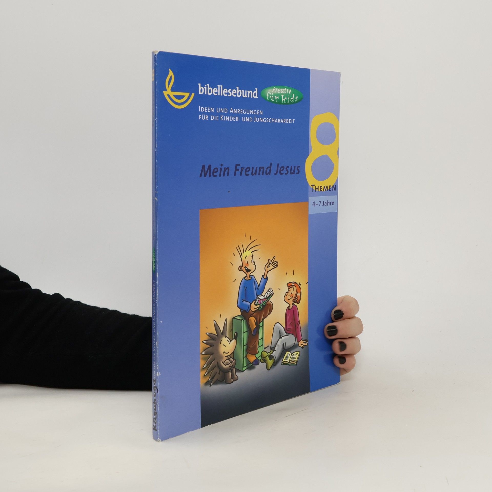 Kolektiv autorů Mein Freund Jesus