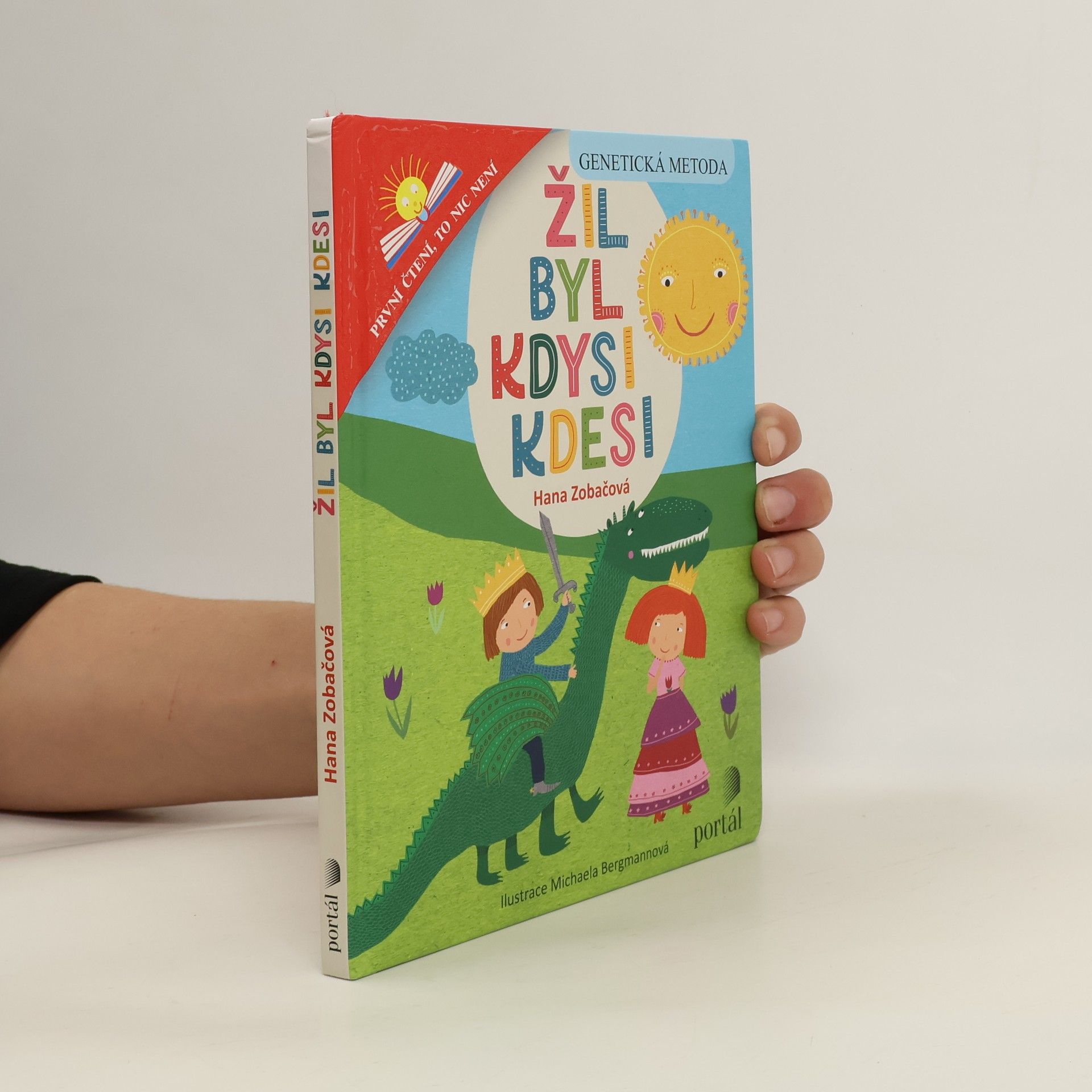 Hana Zobačová Žil byl kdysi kdesi