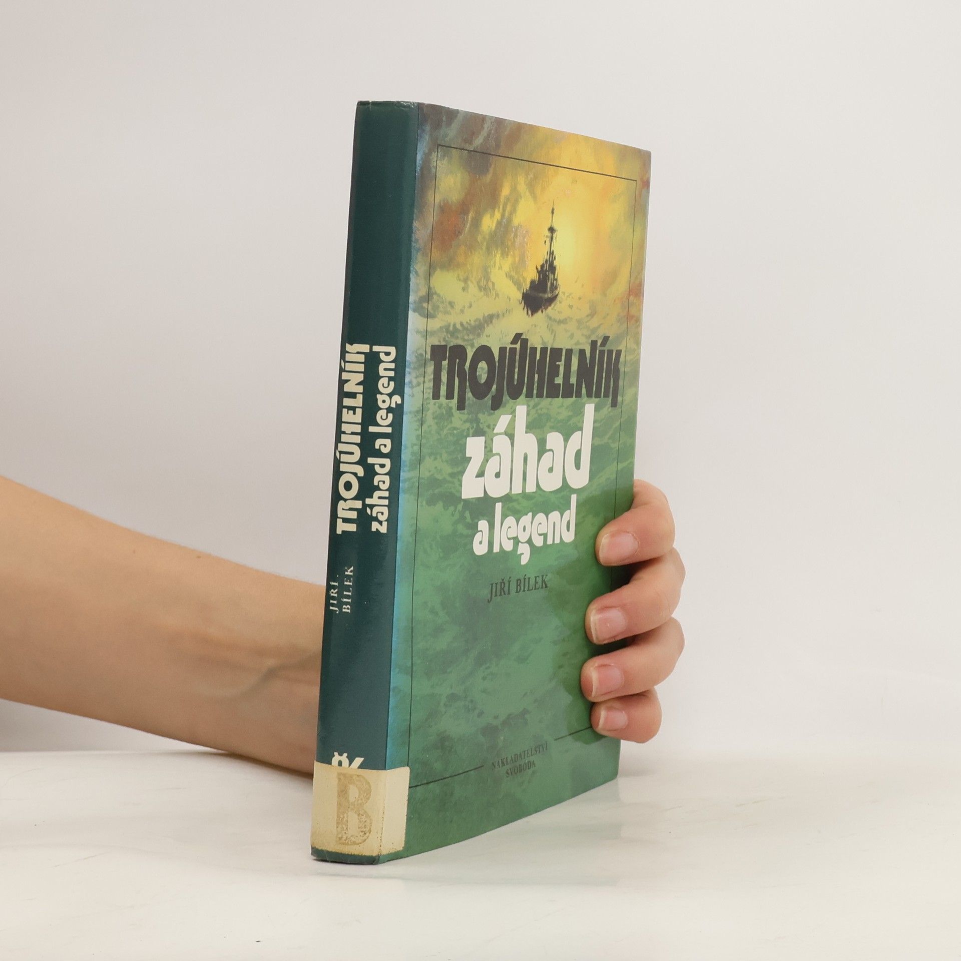 Jiří Bílek Trojúhelník záhad a legend