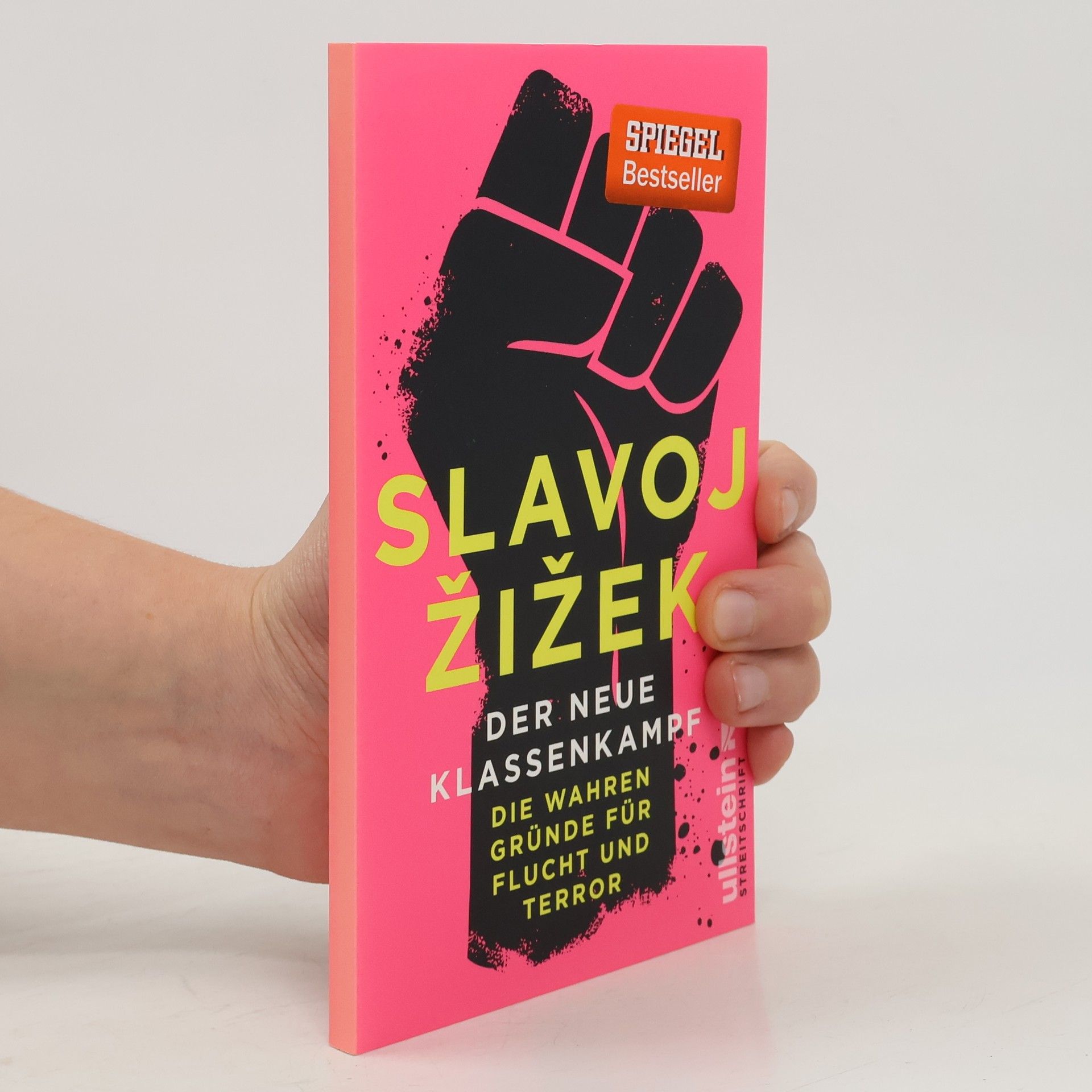 Slavoj Žižek Der neue Klassenkampf
