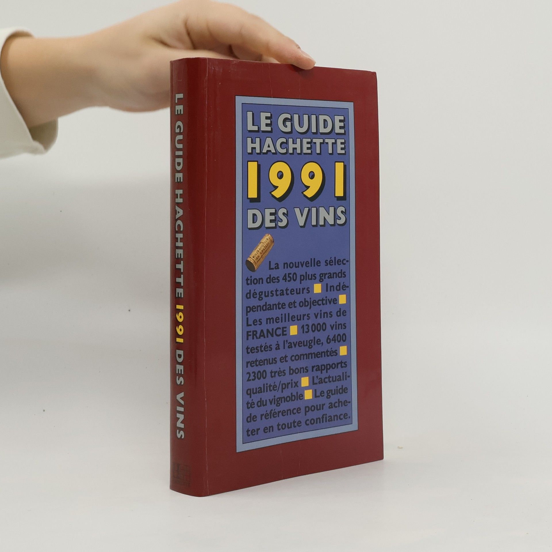 Le guide Hachette 1991 des vins