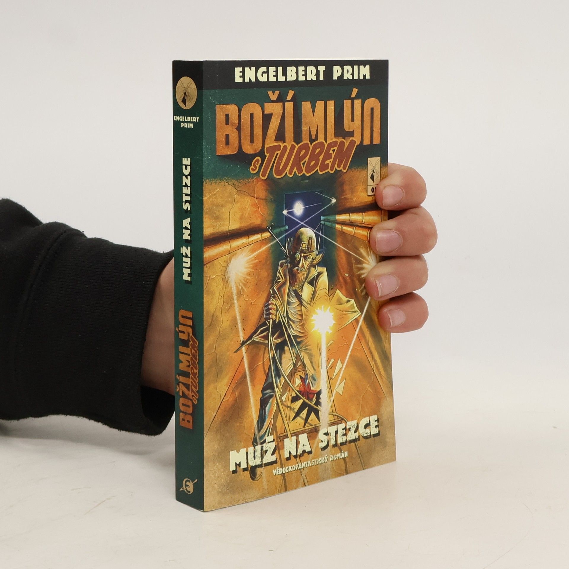 Engelbert Prim Boží mlýn s turbem. Muž na stezce