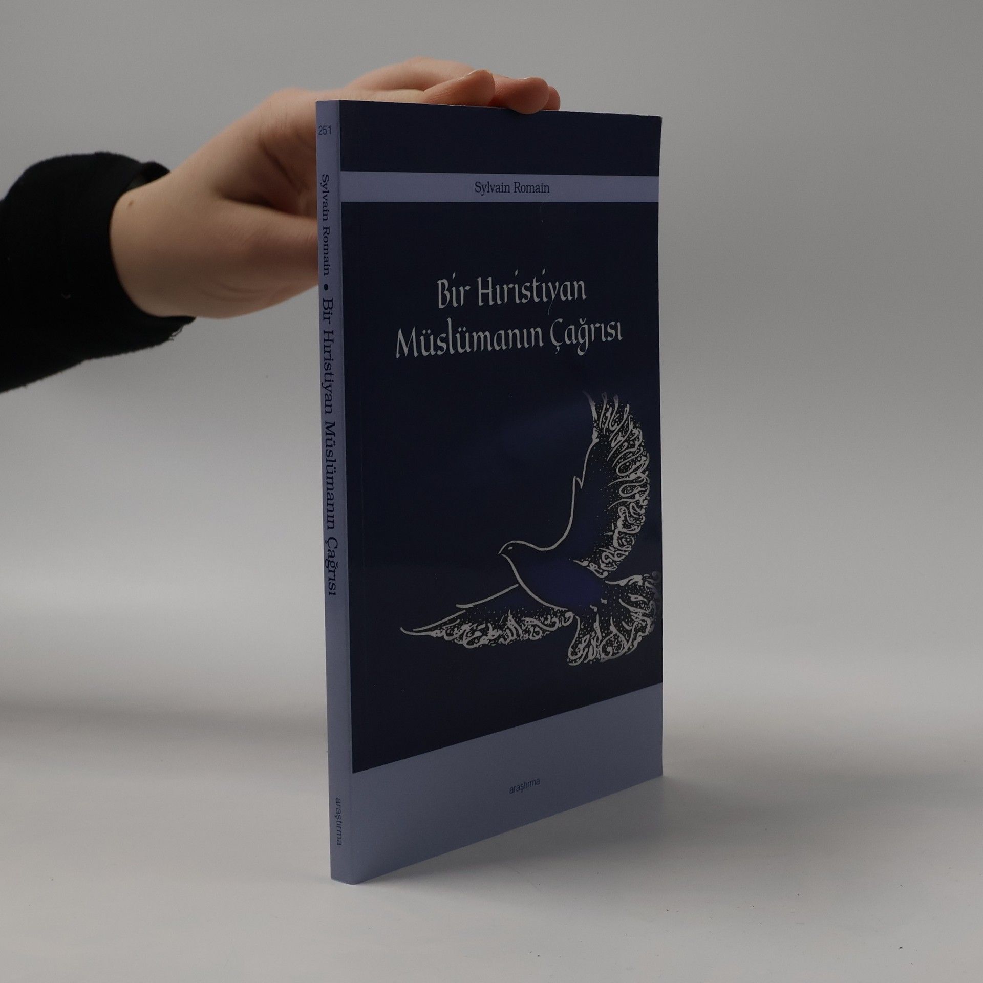 Sylvain Romain araştırma - 251: Bir Hıristiyan Müslümanın Çağrısı