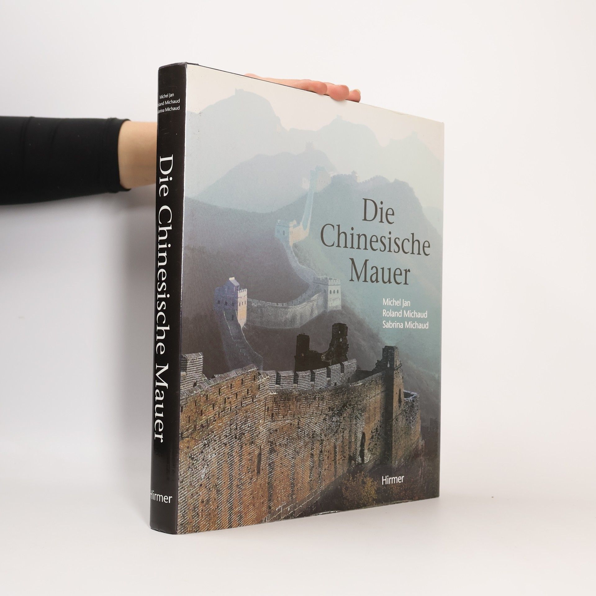 Michel Jan Die Chinesische Mauer