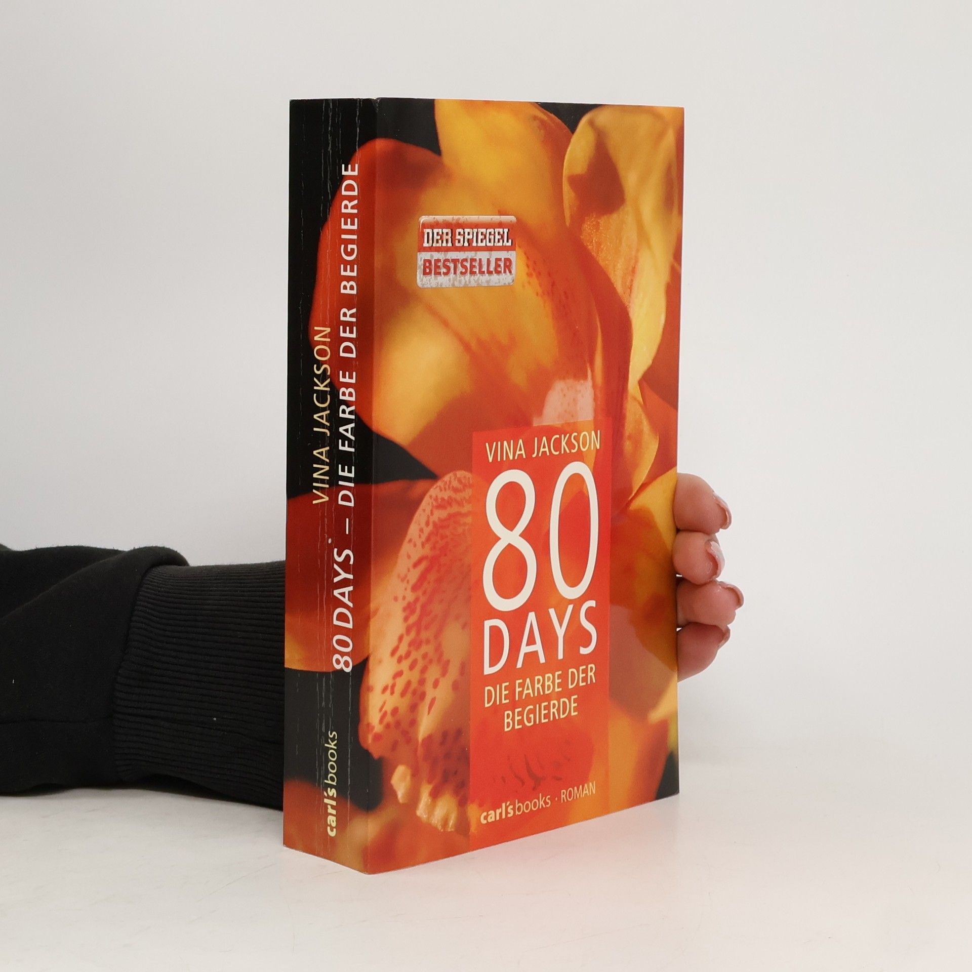 Vina Jackson 80 Days. Die Farbe der Begierde