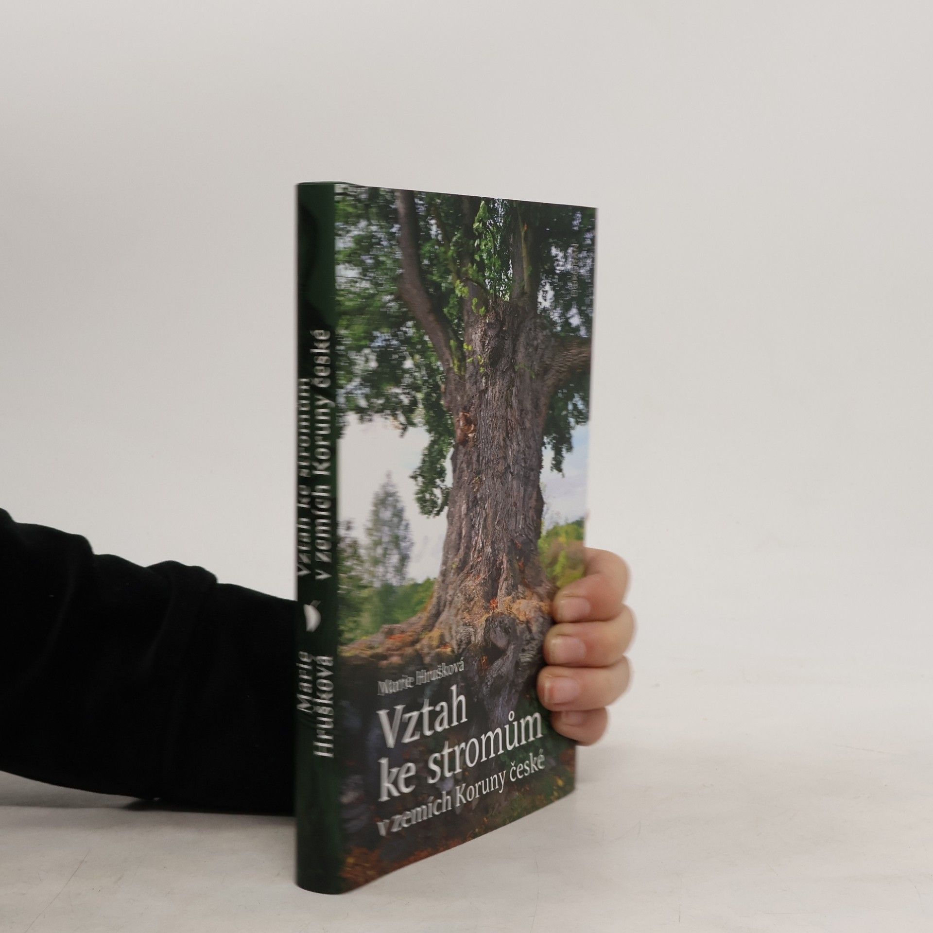 Marie Hrušková Vztah ke stromům v zemích Koruny české