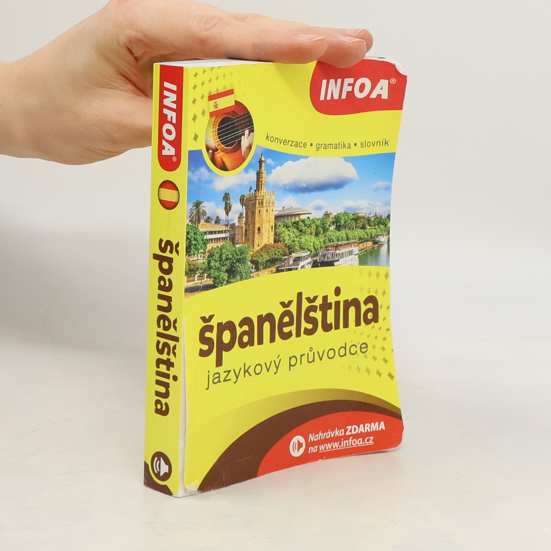 Jana Navrátilová Španělština : jazykový průvodce : konverzace, gramatika, slovník