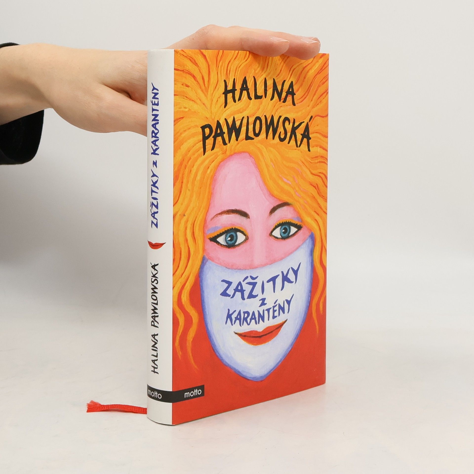 Halina Pawlowská Zážitky z karantény