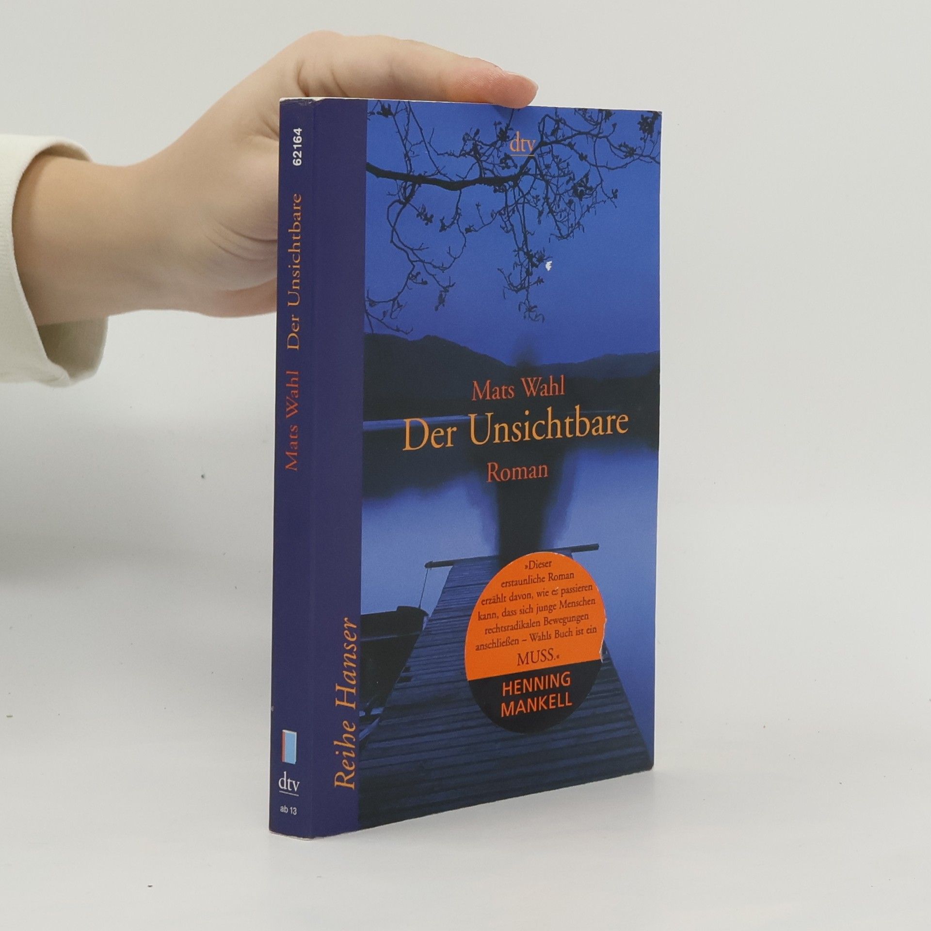 Mats Wahl Der Unsichtbare