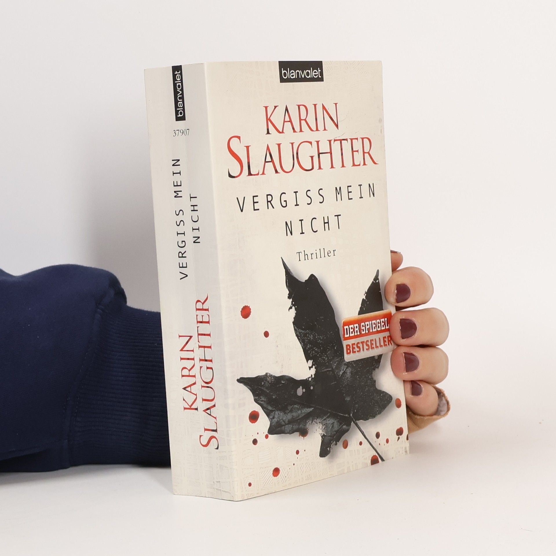 Karin Slaughter Vergiss mein nicht