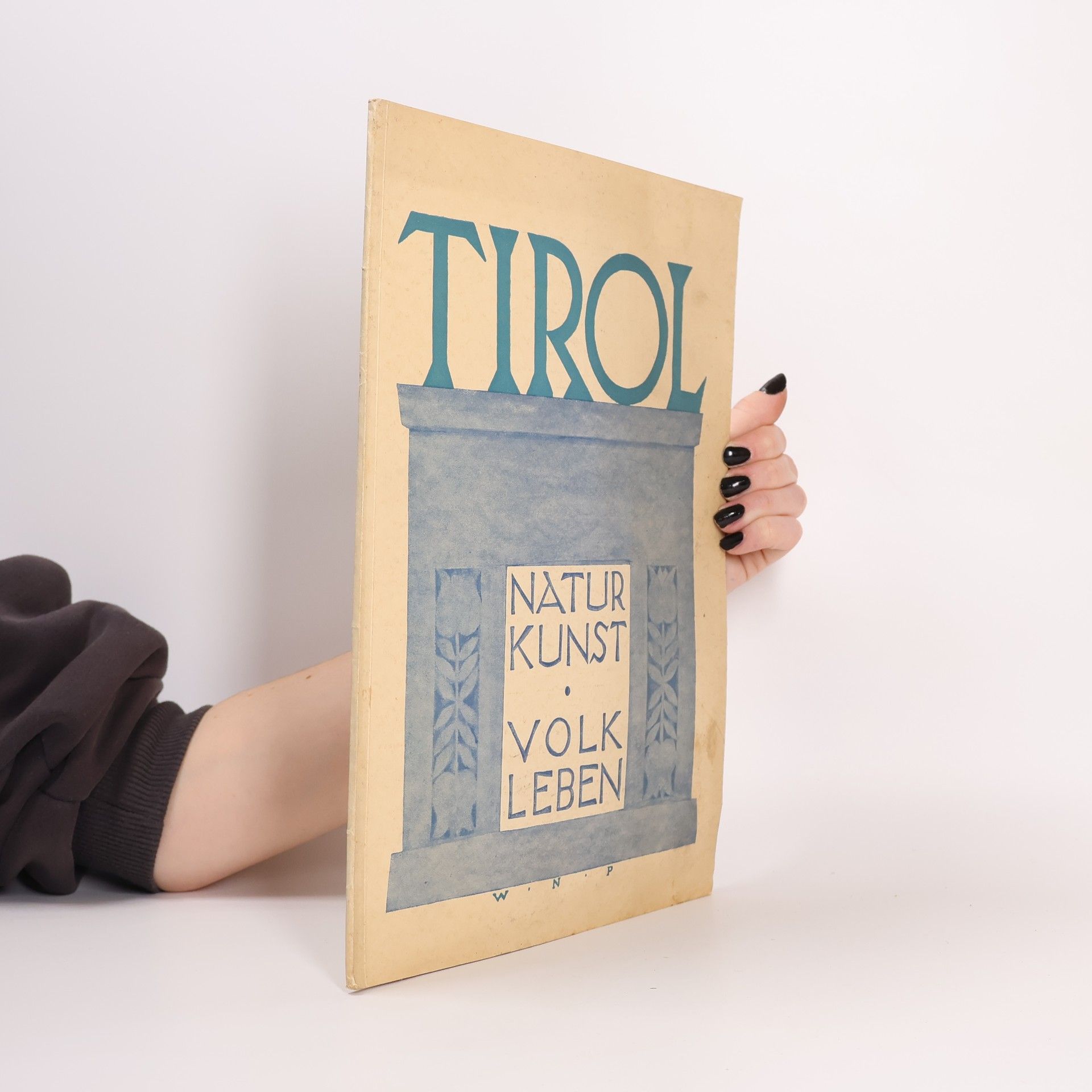 Various authors Tirol. Natur, Kunst, Volk, Leben