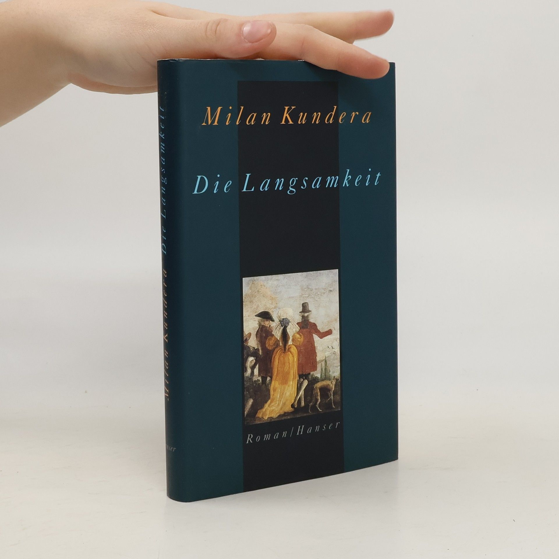 Milan Kundera Die Langsamkeit