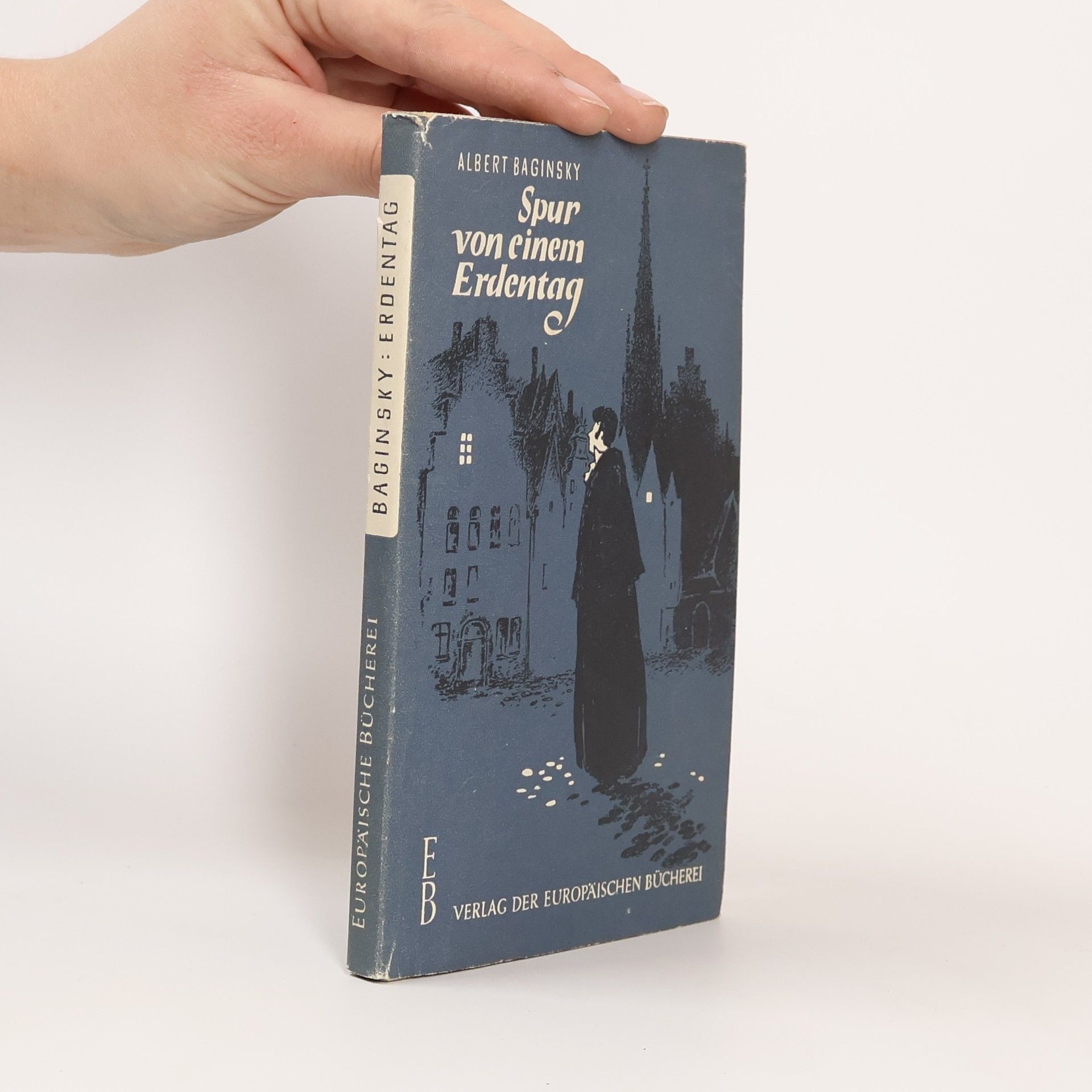 Albert Baginsky Spur von einem Erdentag