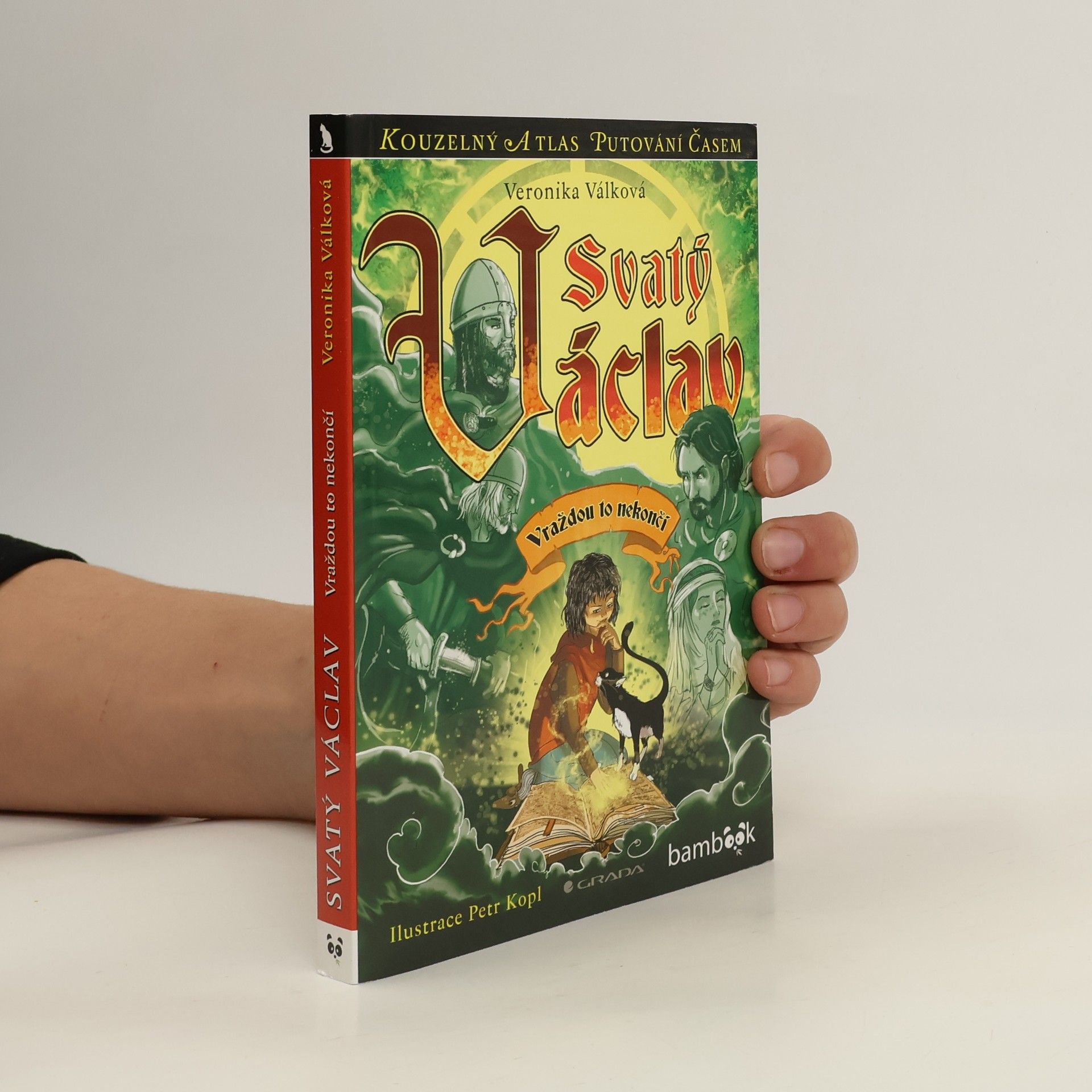 Veronika Válková Svatý Václav: Vraždou to nekončí