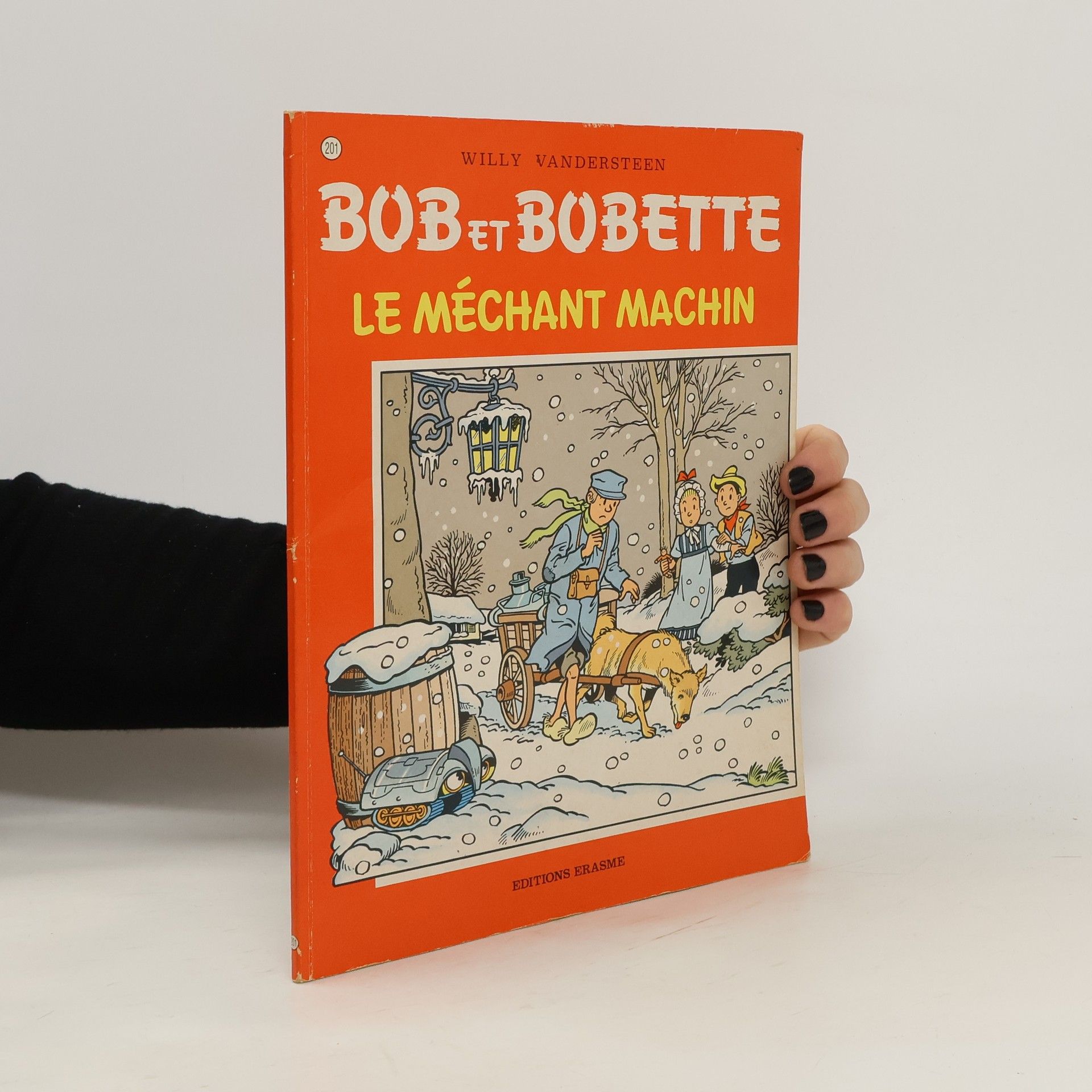Willy Vandersteen Bob et Bobette. Le Méchant Machin