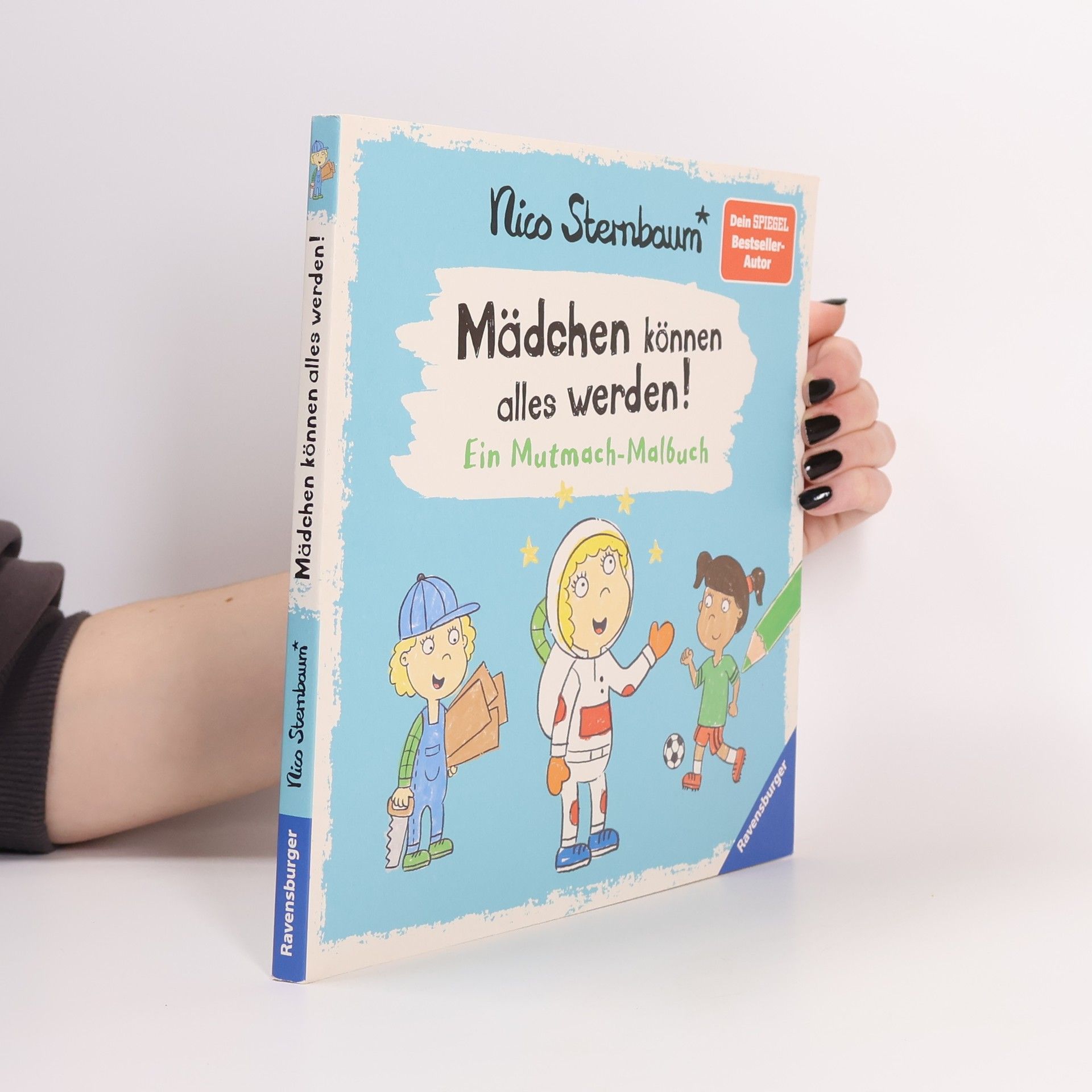 Nico Sternbaum Mädchen können alles werden