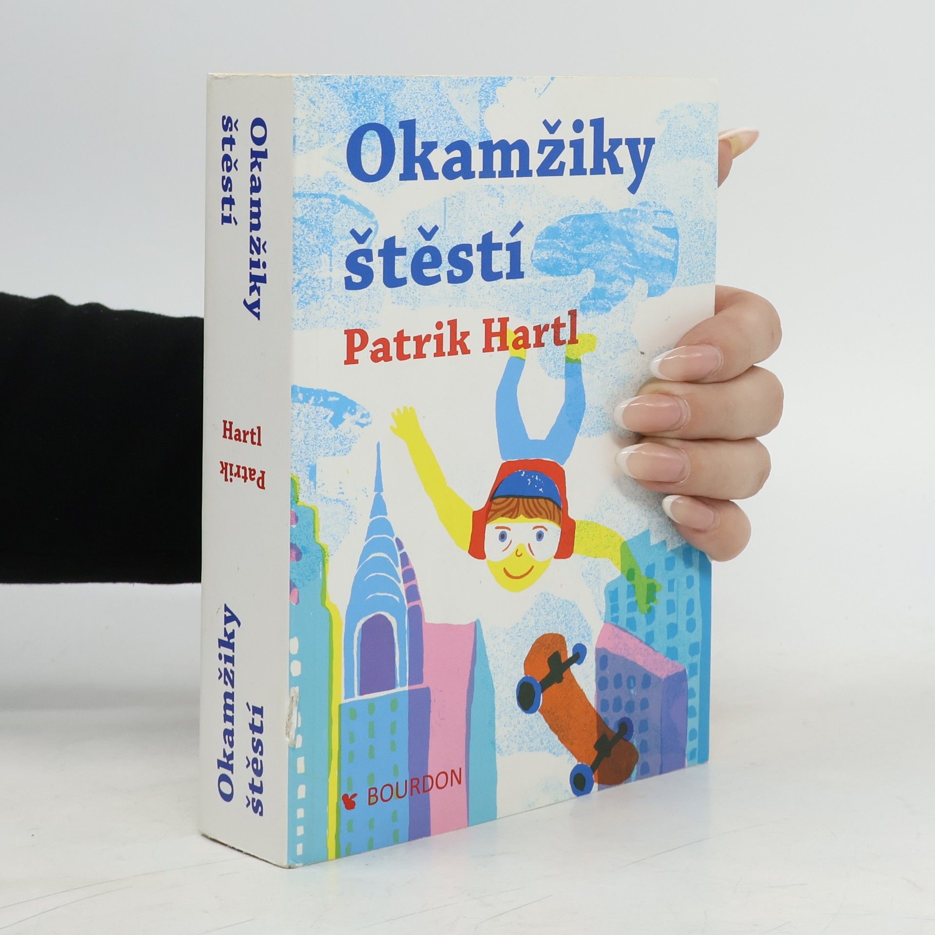 Patrik Hartl Okamžiky štěstí